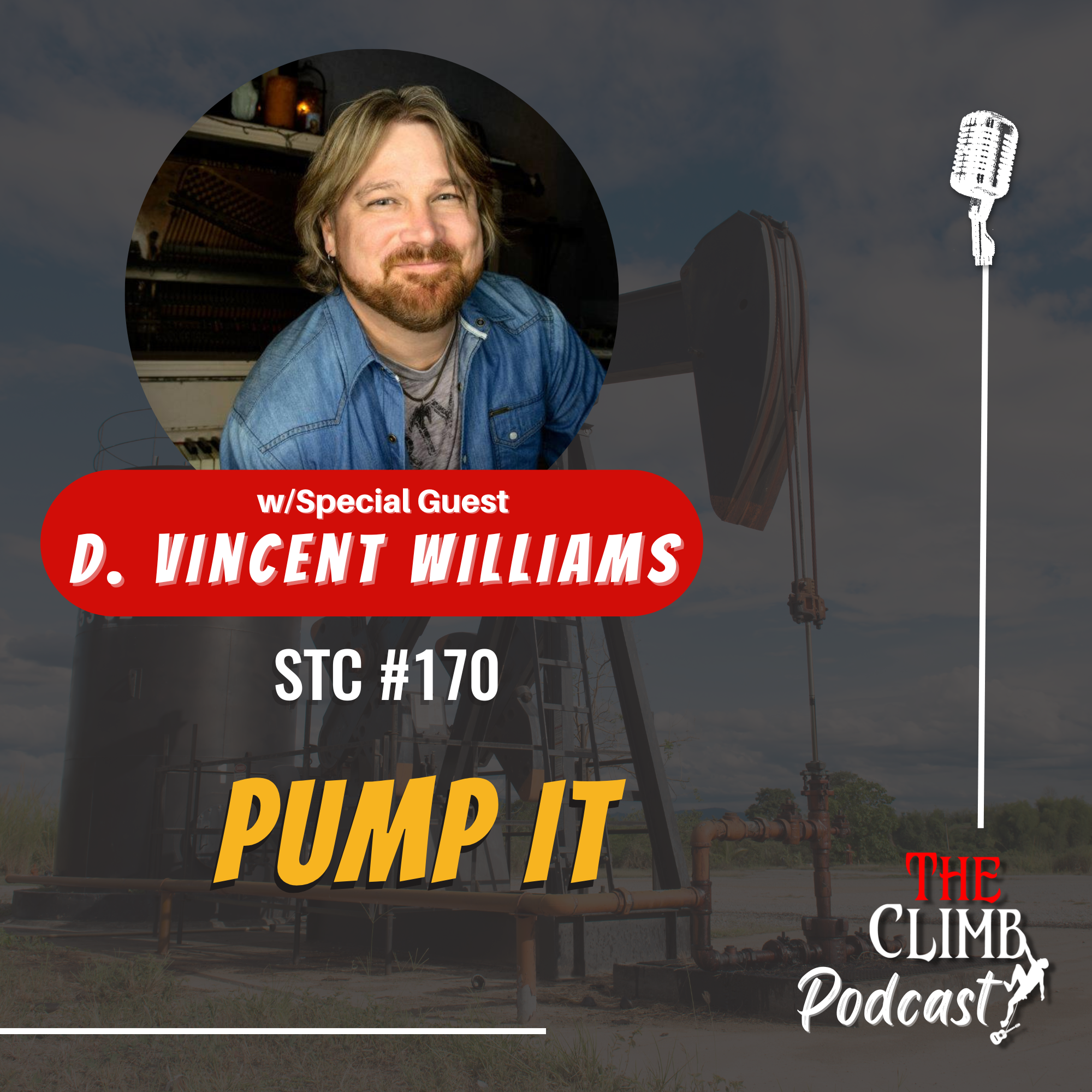 "Pump It" w/ Hit Songwriter, D. Vincent Williams