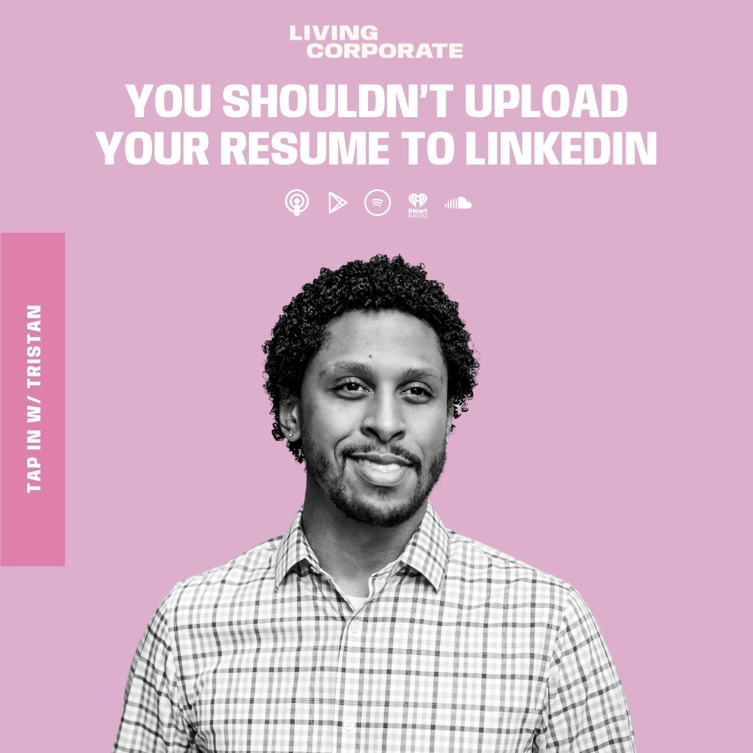 TAP In with Tristan : You Shouldn’t Upload Your Resume To LinkedIn episode artwork
