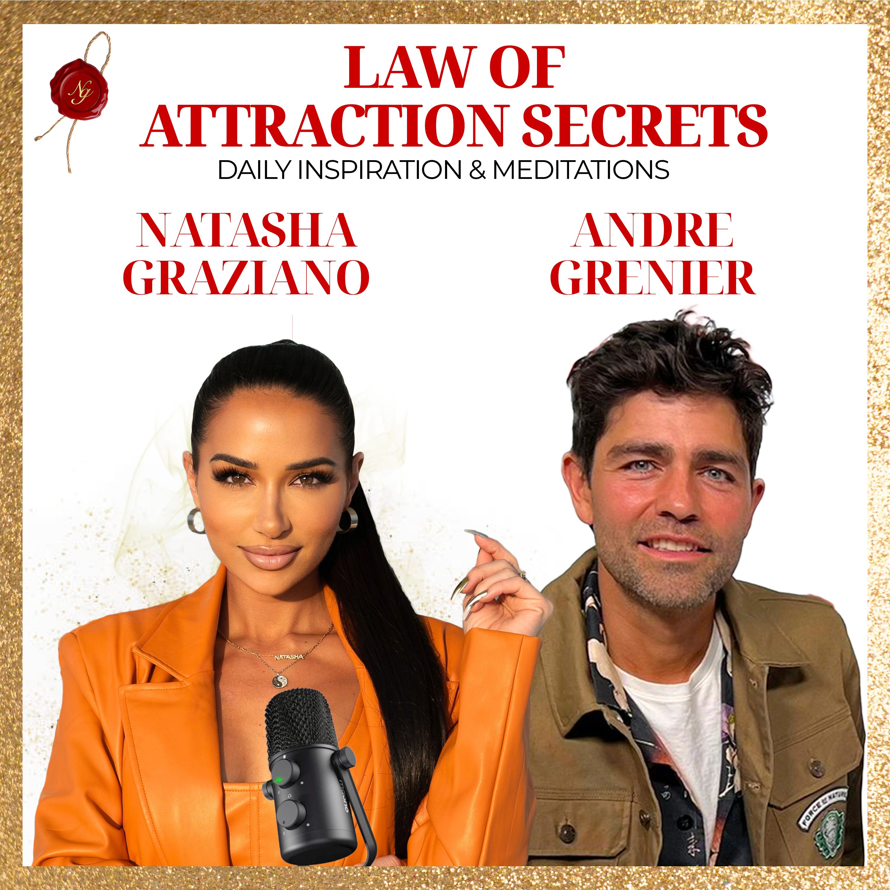 From Living As Vinnie Chase to Letting Go of the EGO With Andre Grenier