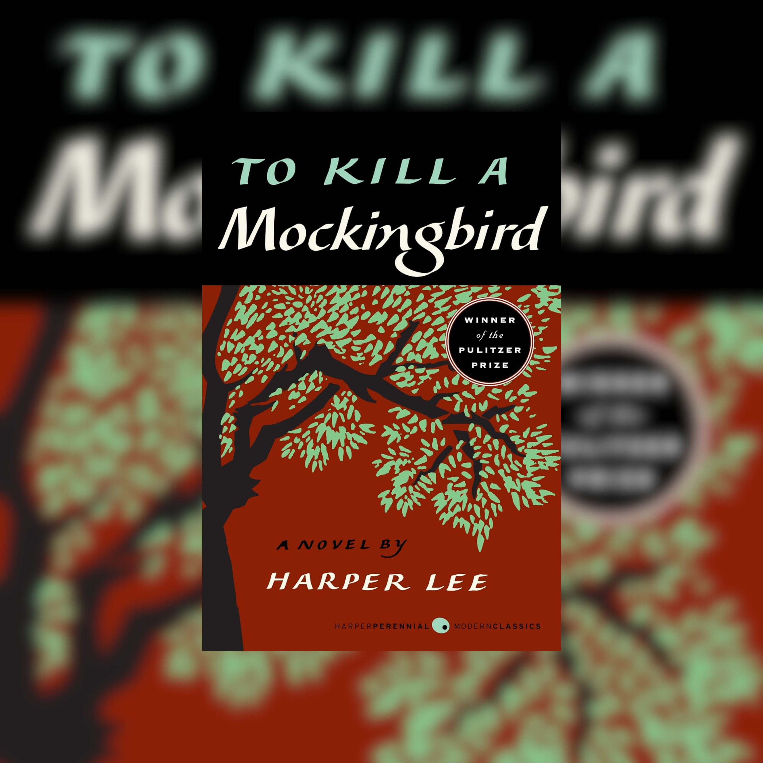 To Kill a Mockingbird by Harper Lee