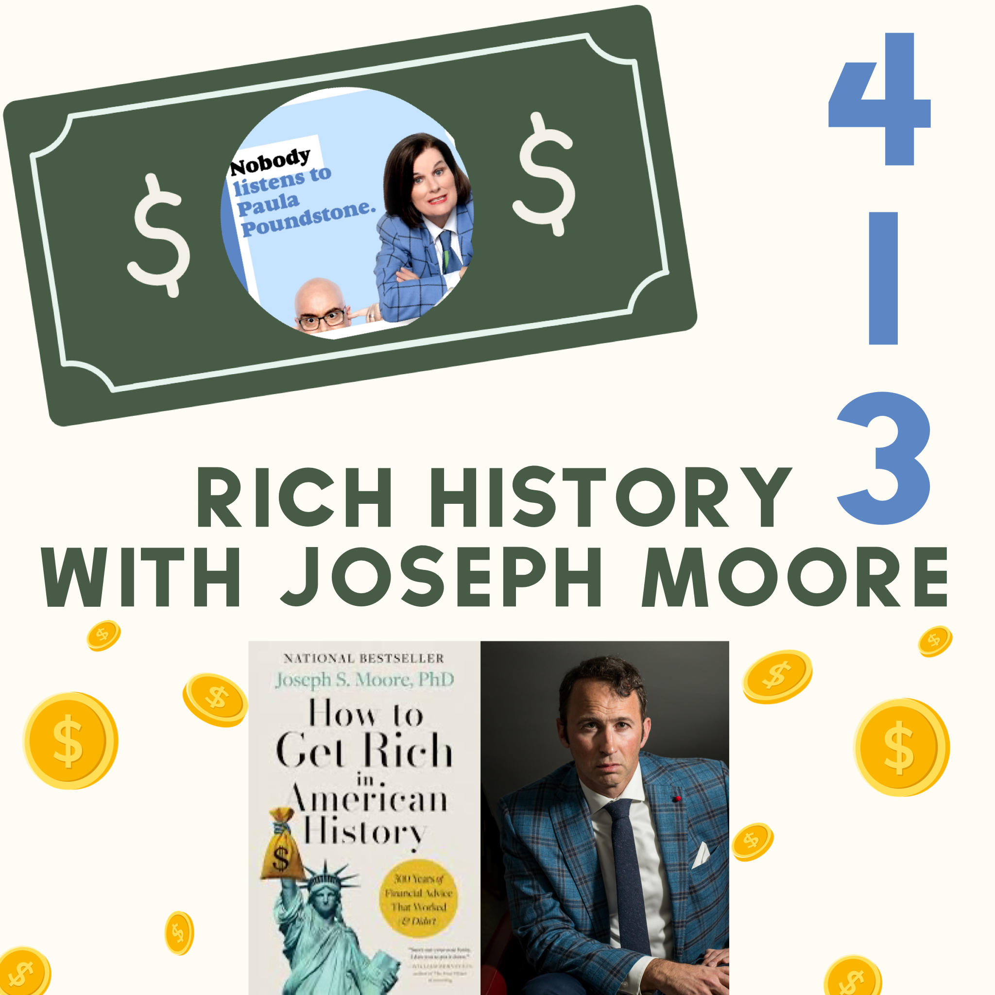 EP 413: Rich History with Joseph Moore