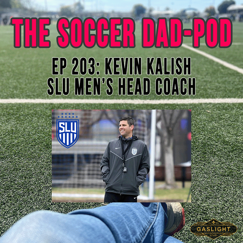 Episode 203: Kevin Kalish | SLU Men's Soccer episode artwork
