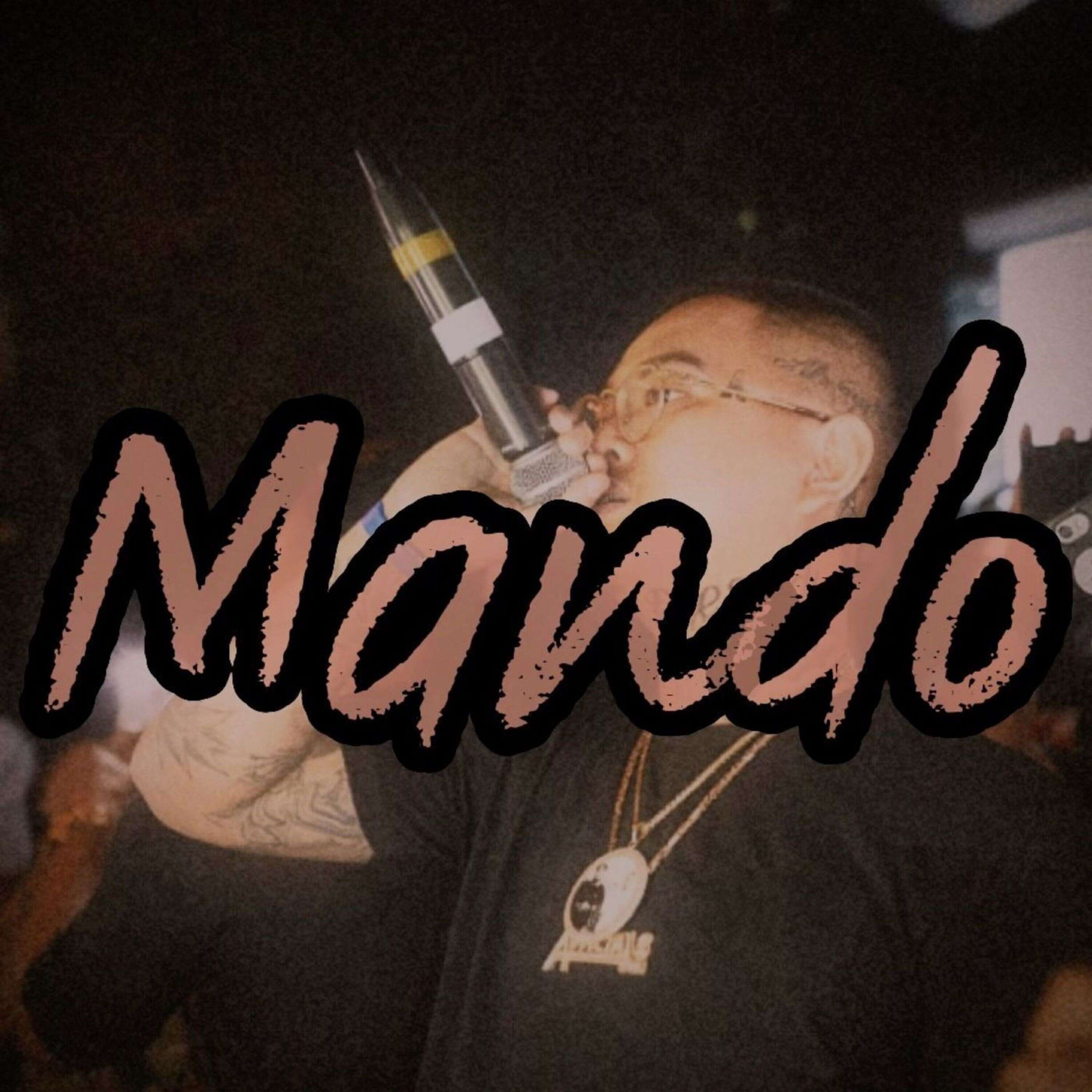 Stupid Young - Mando (feat. Mozzy) (TikTok Song) episode artwork