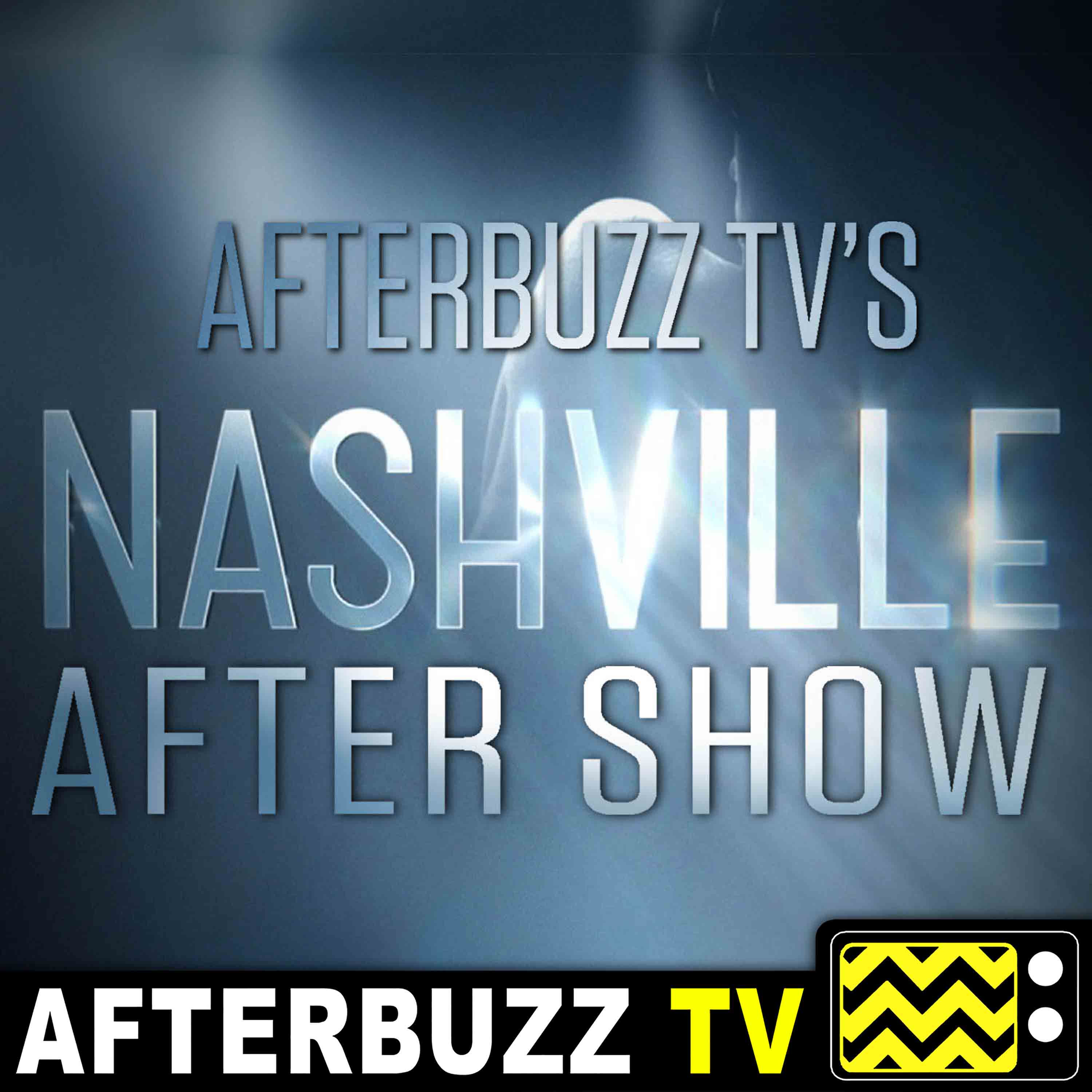 Nashville S:4 | Please Help Me I’m Fallin E:6 | AfterBuzz TV AfterShow episode artwork