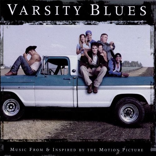 Soundtracking: Varsity Blues