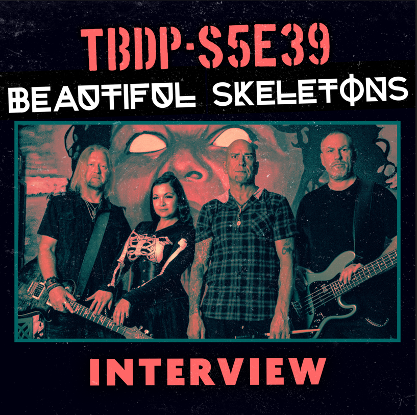 An Interview with Beautiful Skeletons- Season 5 Eps. #39 episode artwork