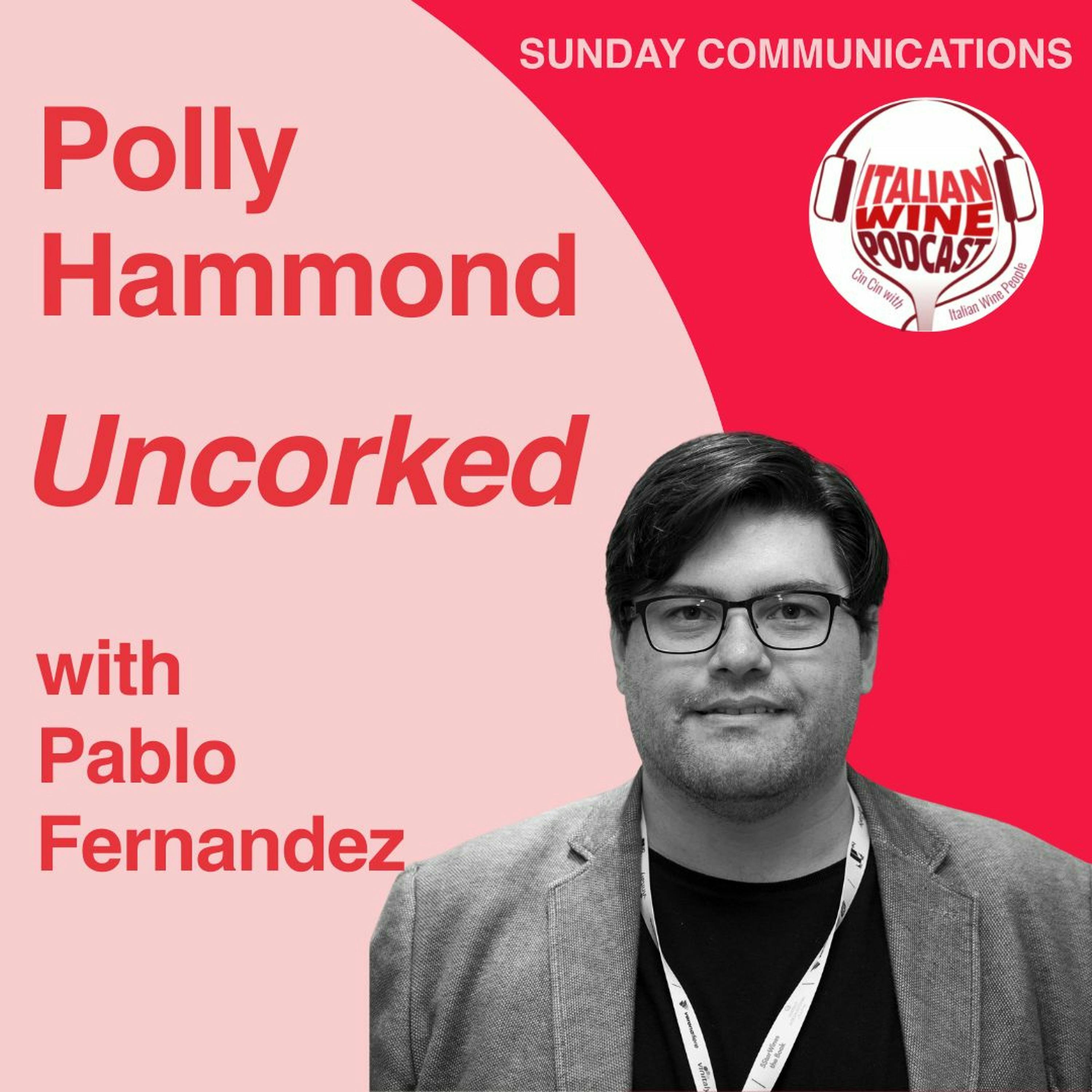 Ep. 1185 Pablo Fernandez | Uncorked