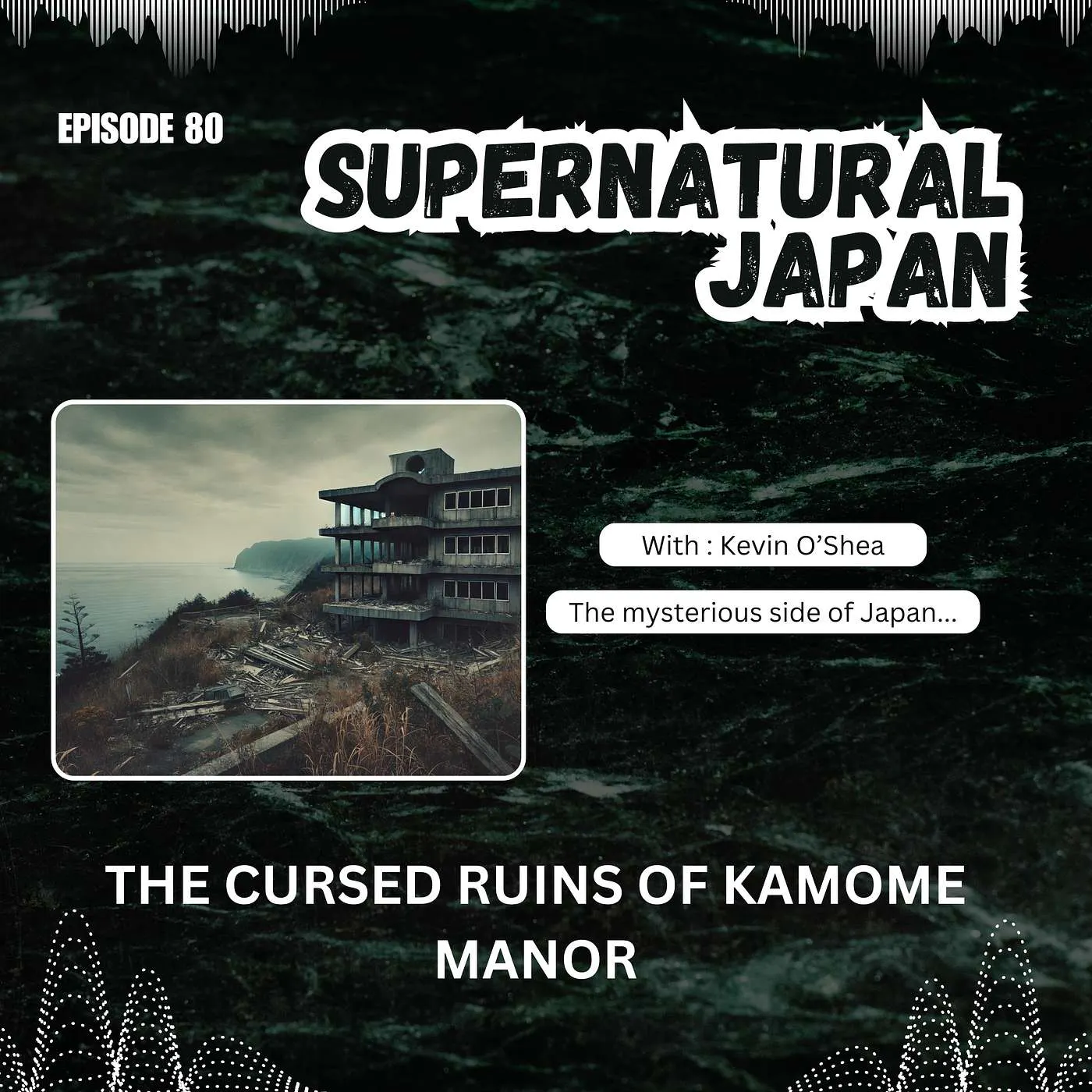 The Cursed Ruins of Kamome Manor (かもめ荘)