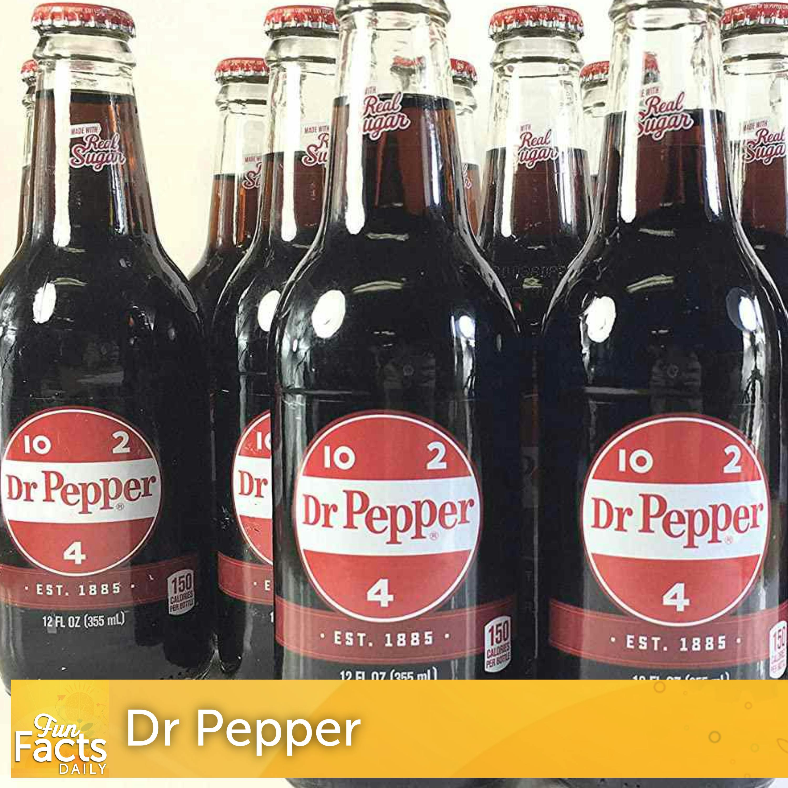 Fun Facts About Dr Pepper Fun Facts About Dr Pepper