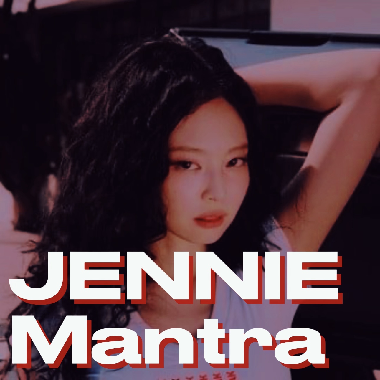 MANTRA - JENNIE episode artwork