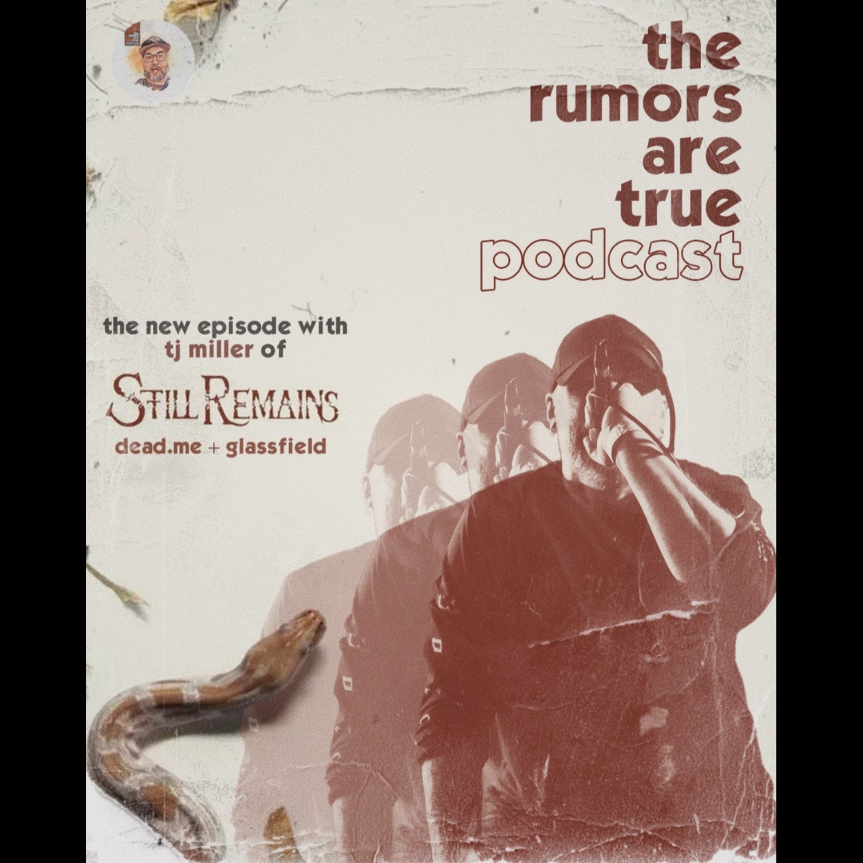 TJ Miller (Still Remains, Dead.Me, Glassfield) episode artwork
