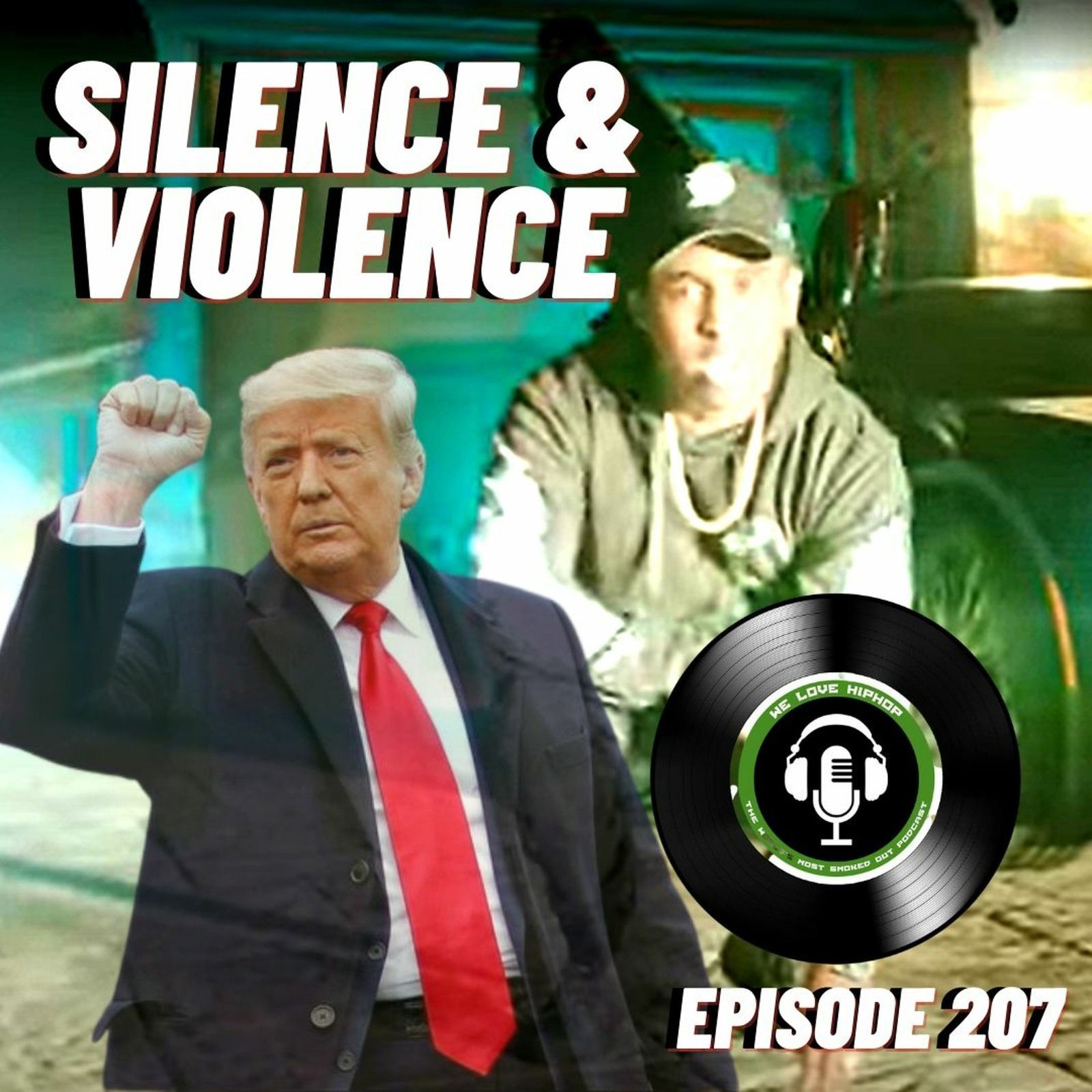 Silence & Violence ft. SGK Gang | We Love Hip Hop Podcast Ep207 episode artwork
