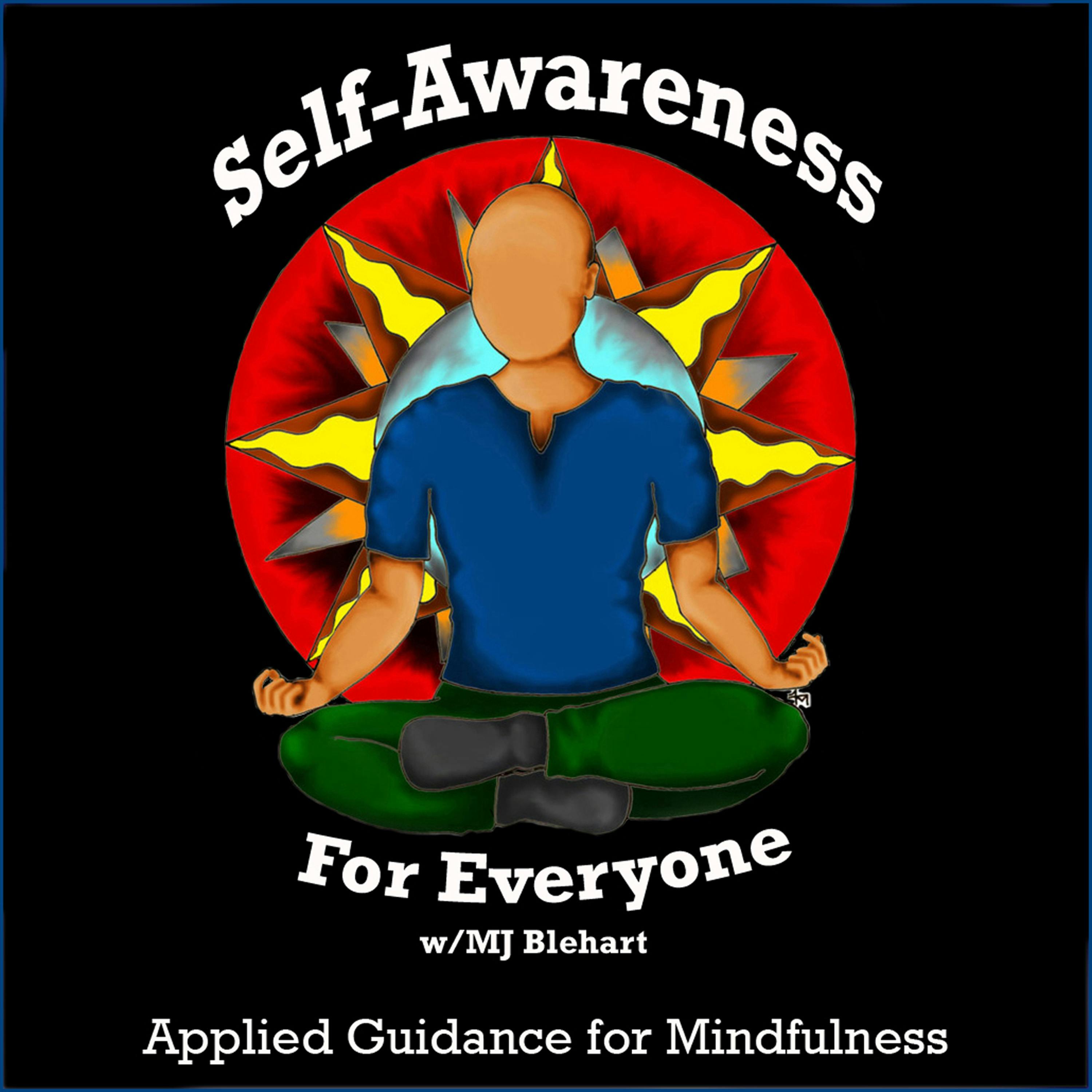 Self-Awareness for Everyone