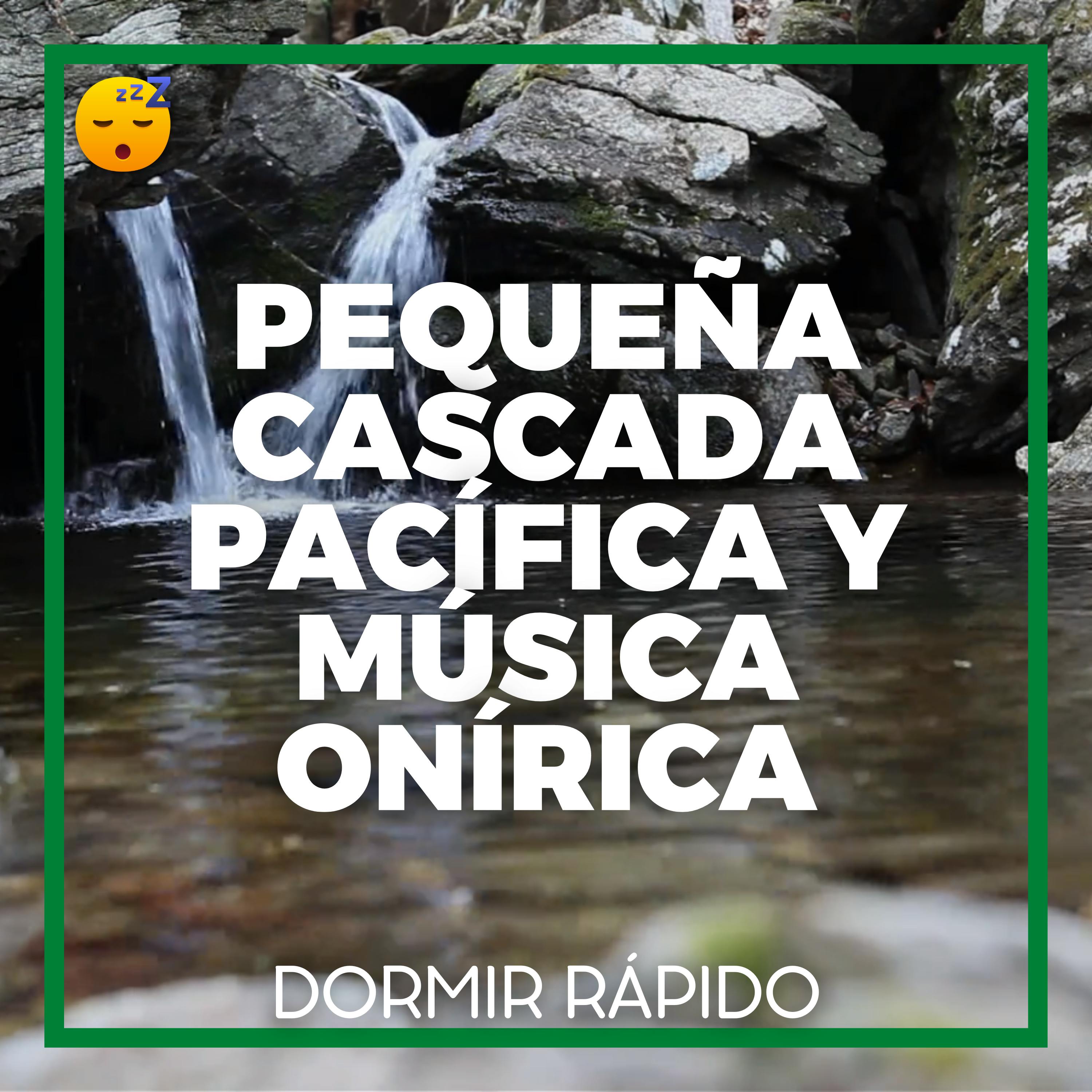 Pequeña CASCADA Pacífica y MÚSICA Onírica para un SUEÑO Profundo episode artwork