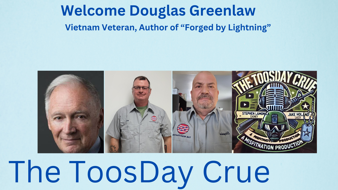 From Vietnam to MTV: Douglas Greenlaw's Journey of Grit and Glory