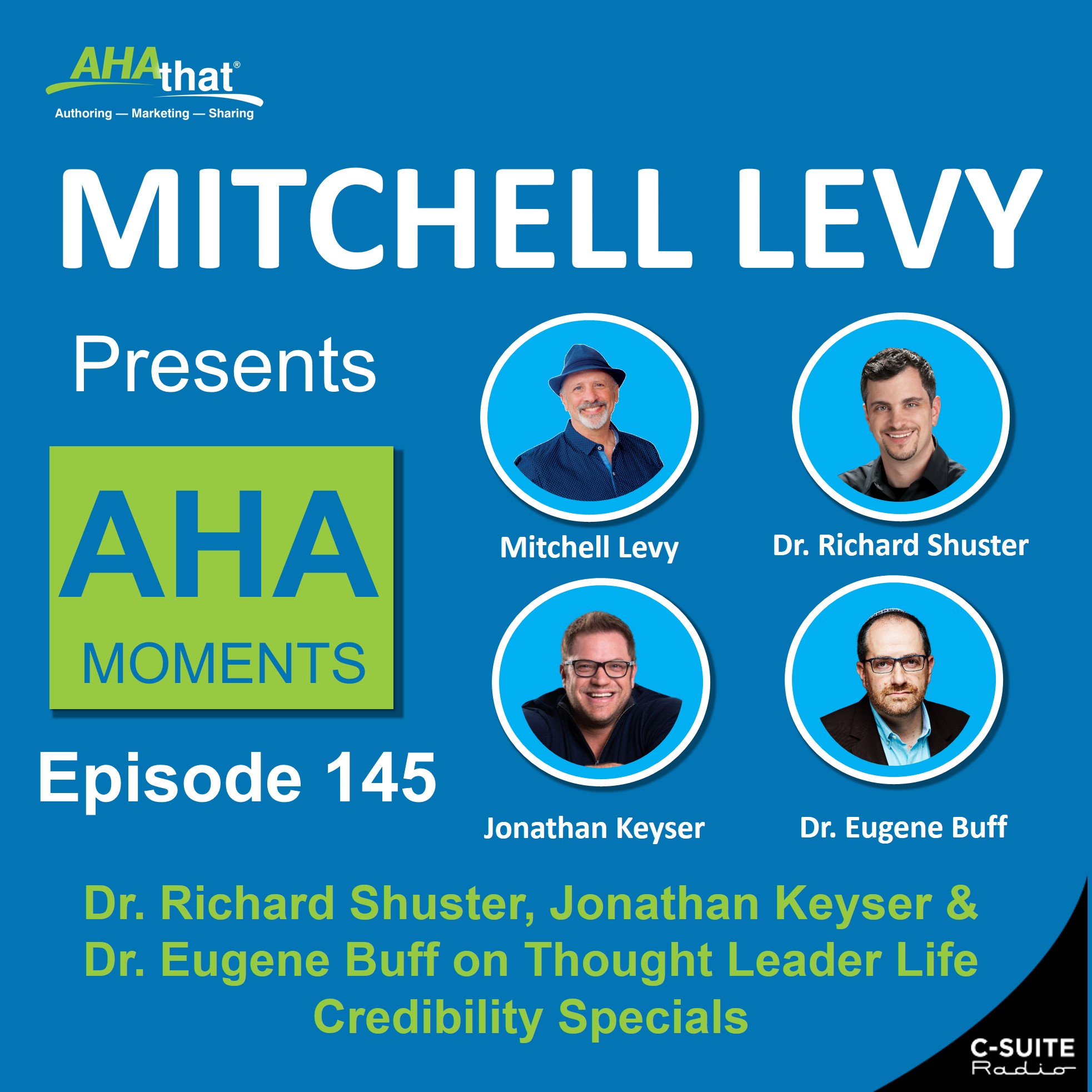 Mitchell Levy Presents AHA Moments