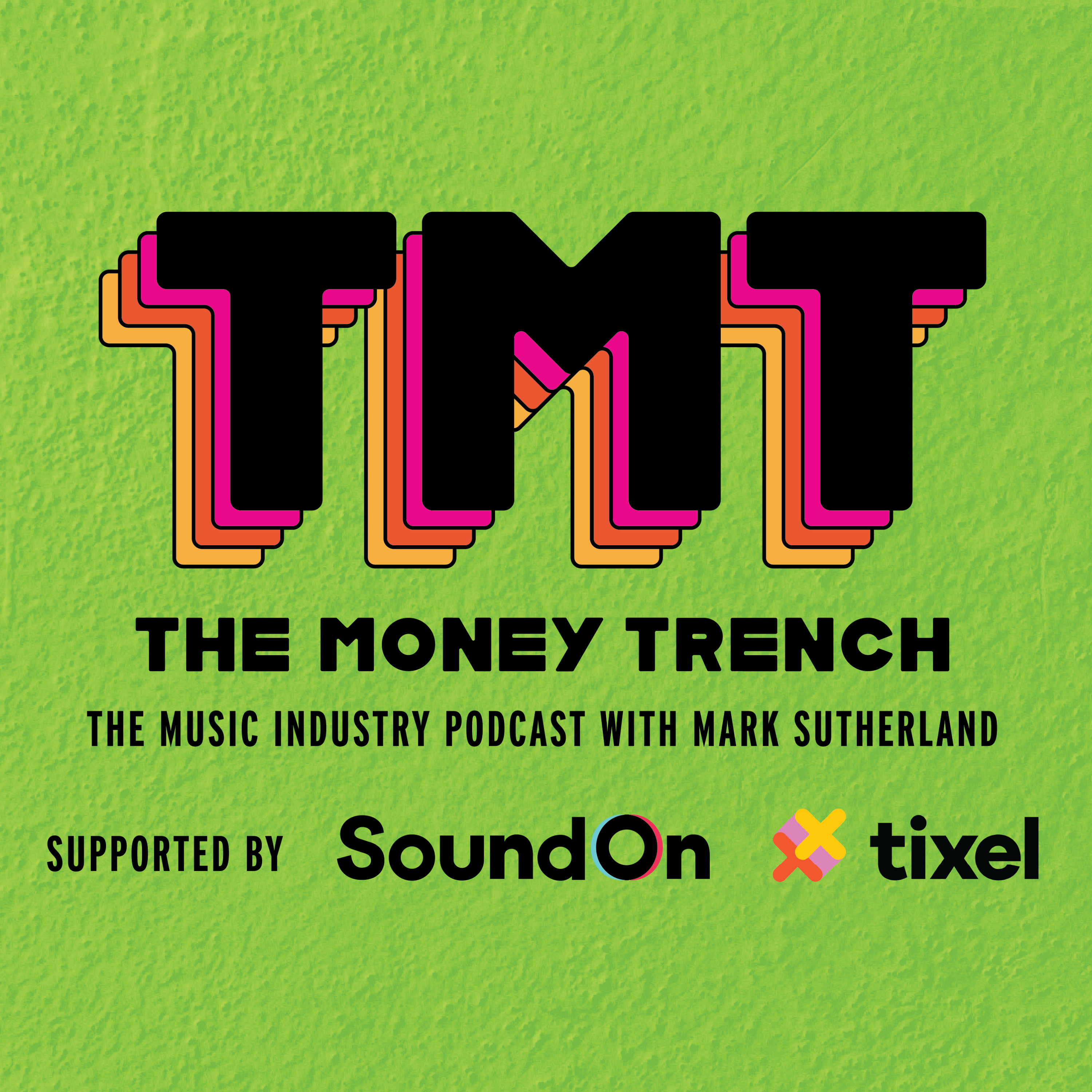 The Money Trench - The Music Industry Podcast with Mark Sutherland