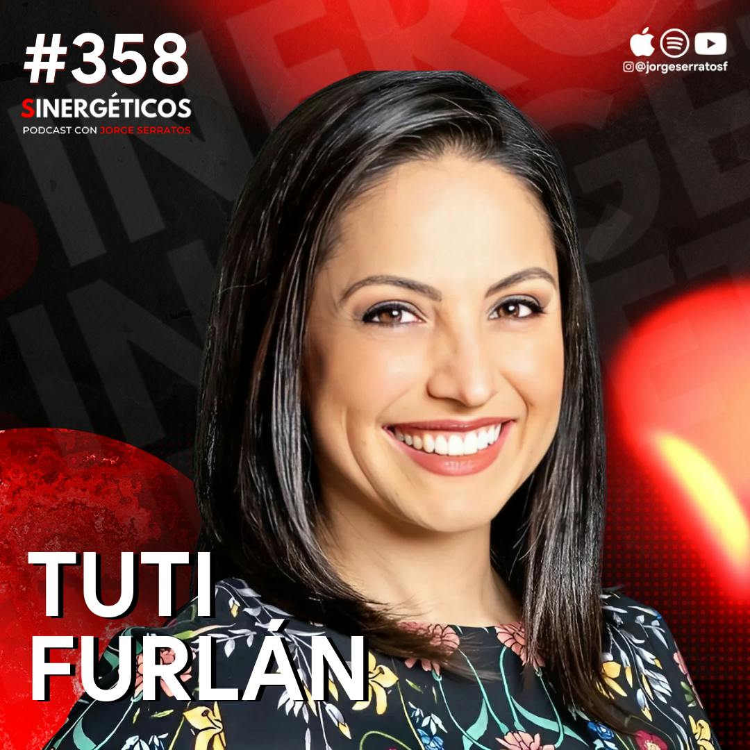 Cómo DETENER los pensamientos NEGATIVOS | Tuti Furlán | #358 SINERGÉTICOS