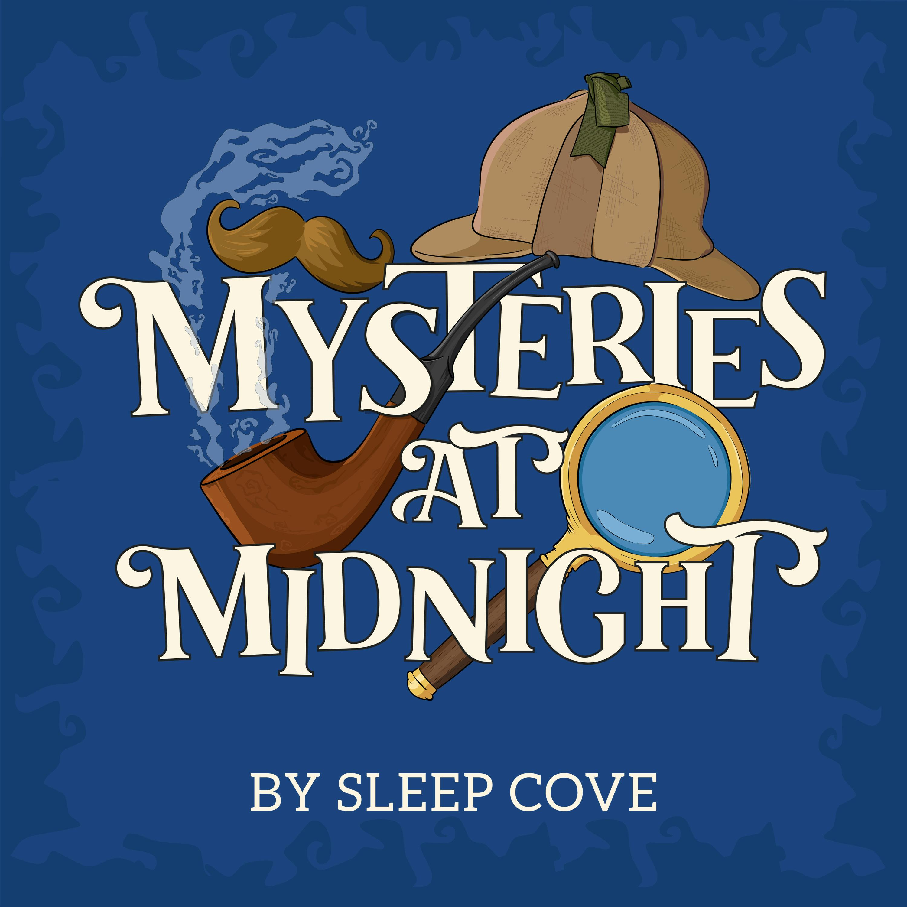Mysteries at Midnight - Mystery Stories read in the soothing style of a bedtime story podcast