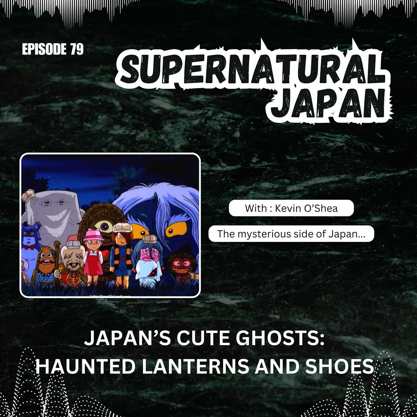 Japan’s Cute Ghosts:  Haunted Lanterns and Shoes
