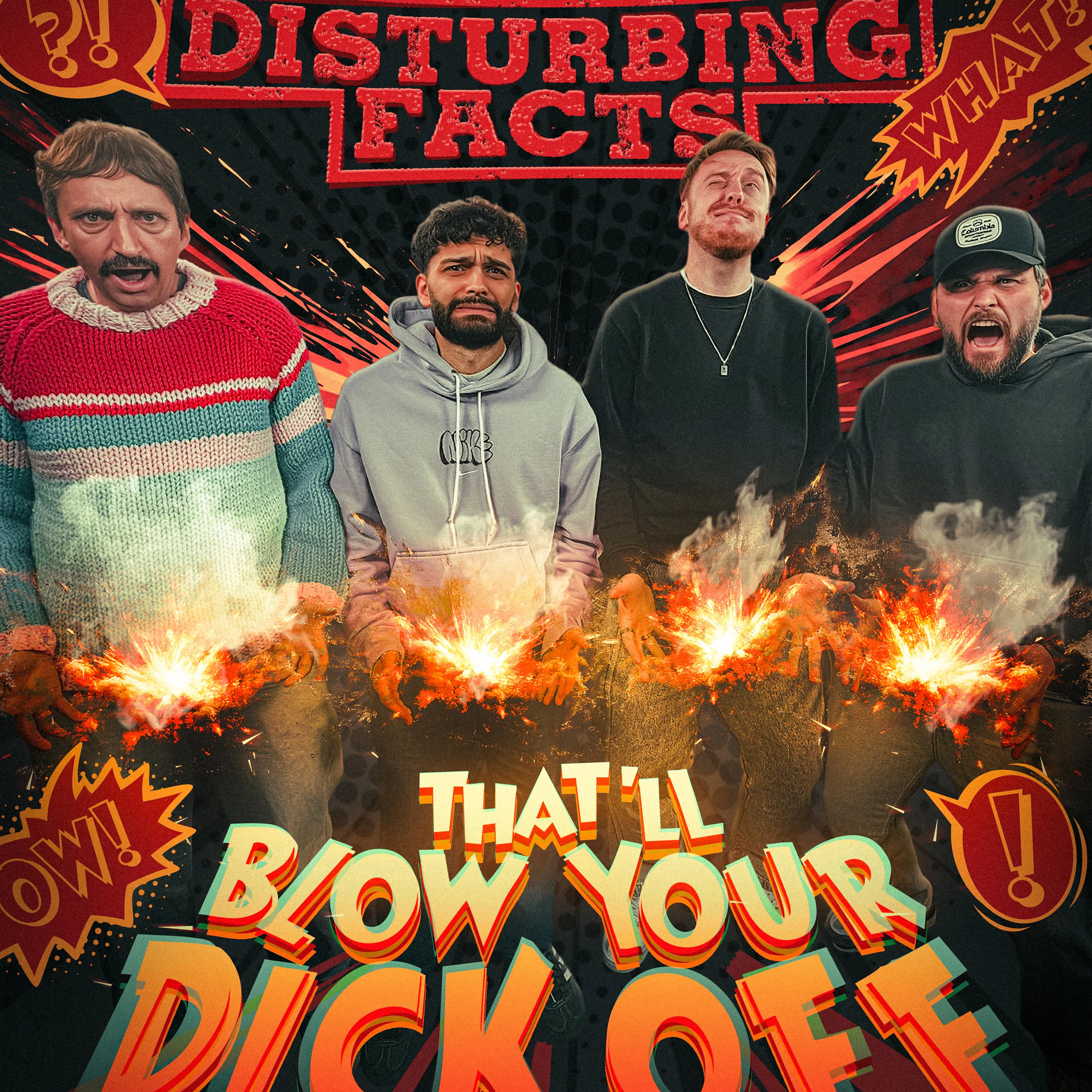 643 - Disturbing Facts That Will Blow Your Dick Off! episode artwork