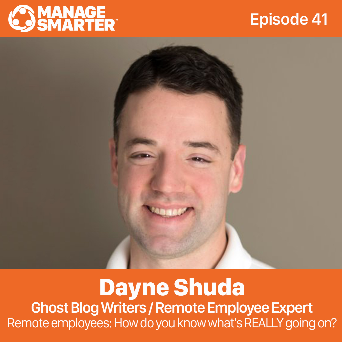 41. Remote employees: How do you know what's REALLY going on? episode artwork
