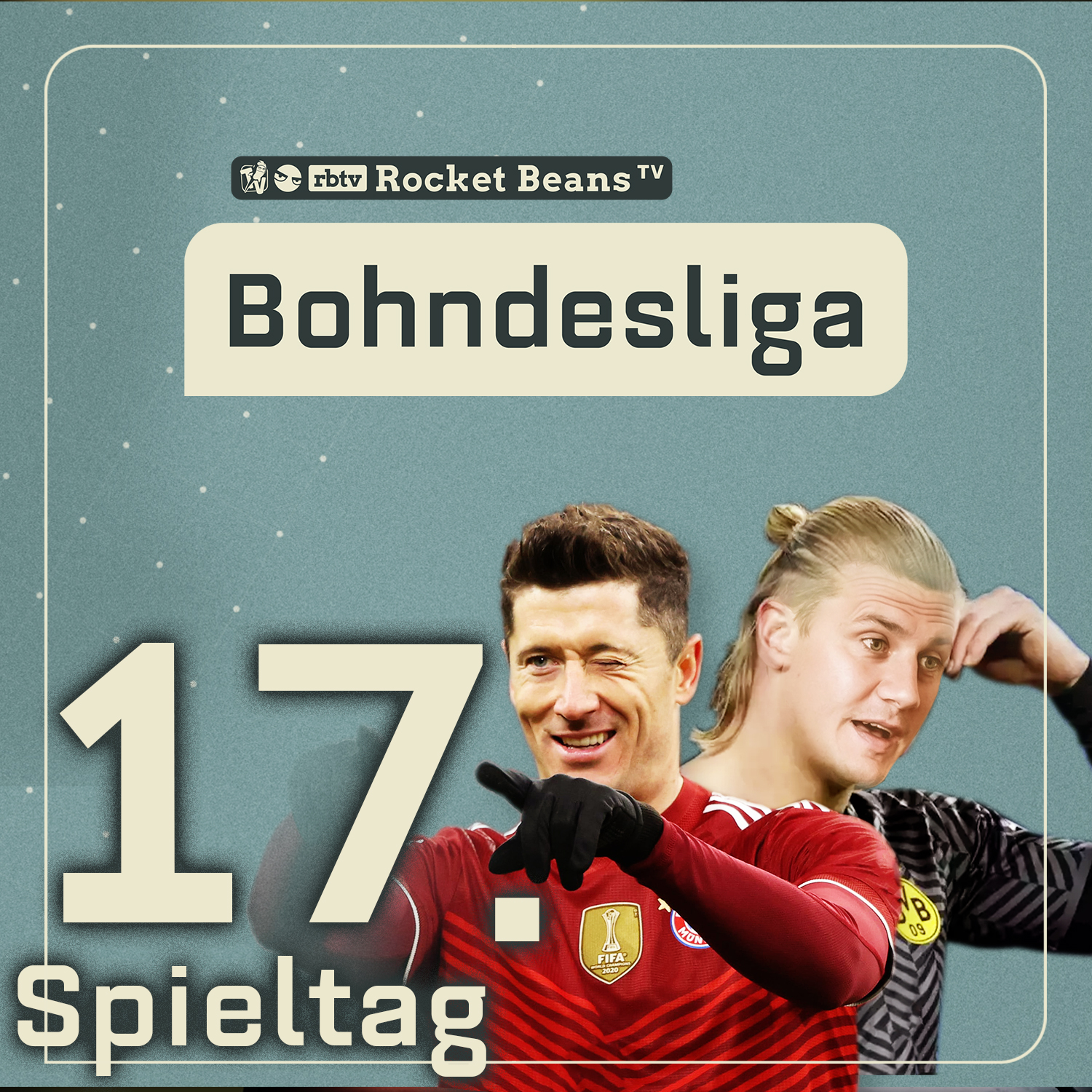 17. Spieltag: Überraschungen & Enttäuschungen überall! | Saison 2021/2022