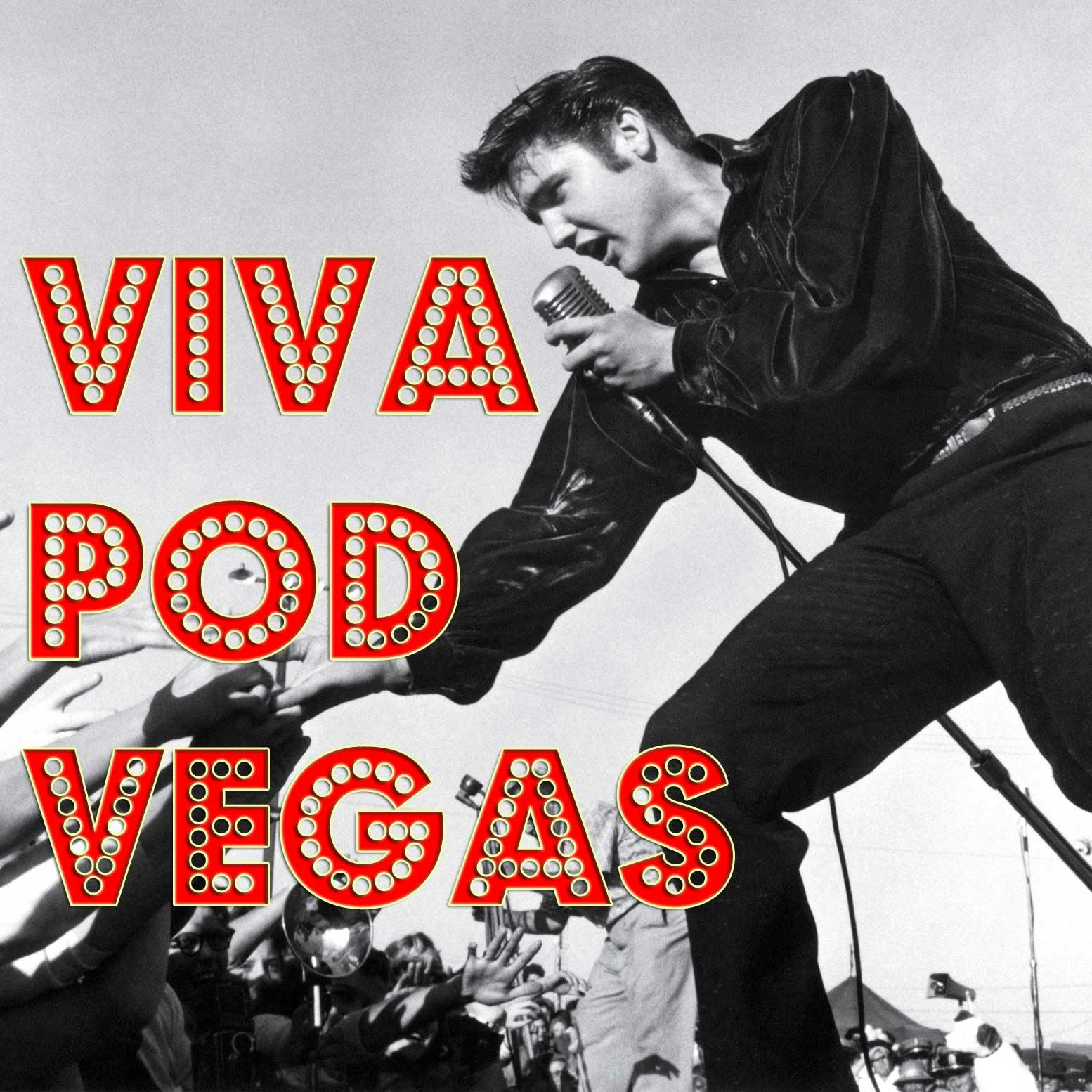 Introducing Viva Pod Vegas!