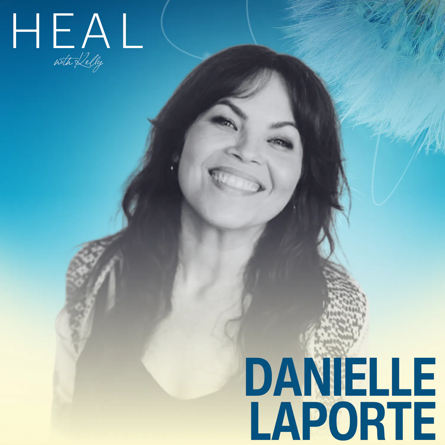 Bless & Release — Letting Go, Heart Healing, and True Freedom with Danielle LaPorte episode artwork