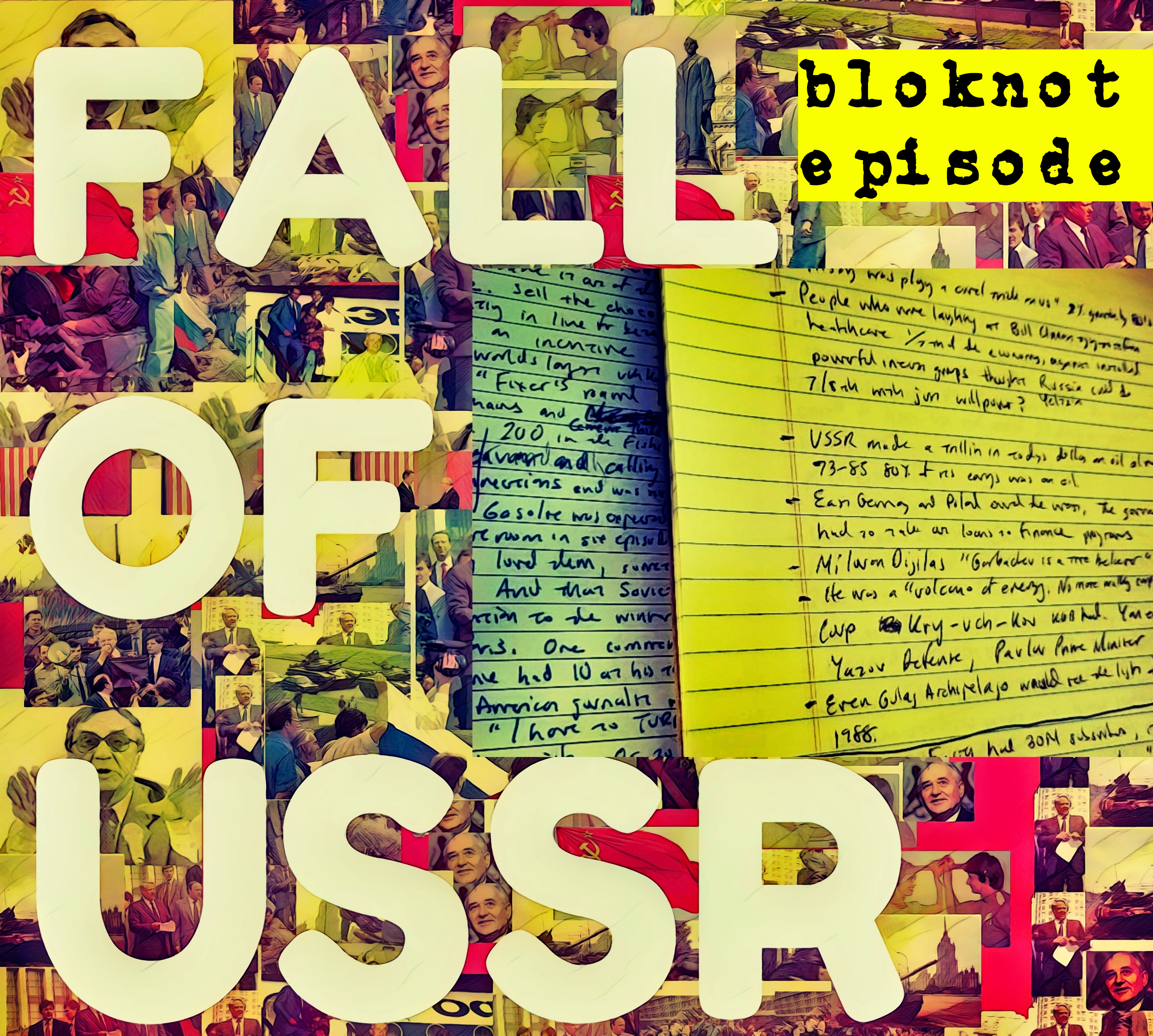 FALL OF USSR: Bonus "Bloknot" (Notebook) Episode