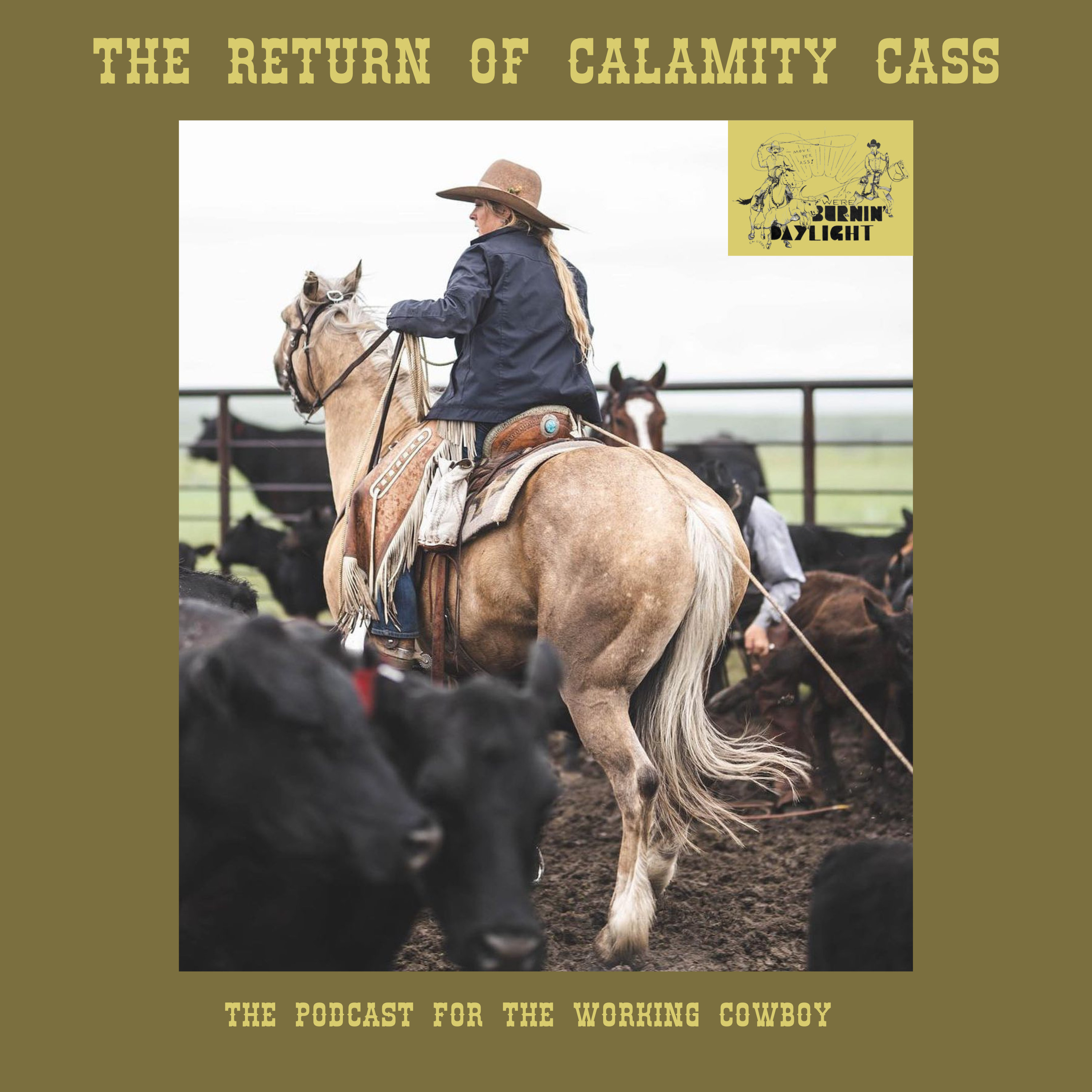 The Return of Calamity Cass