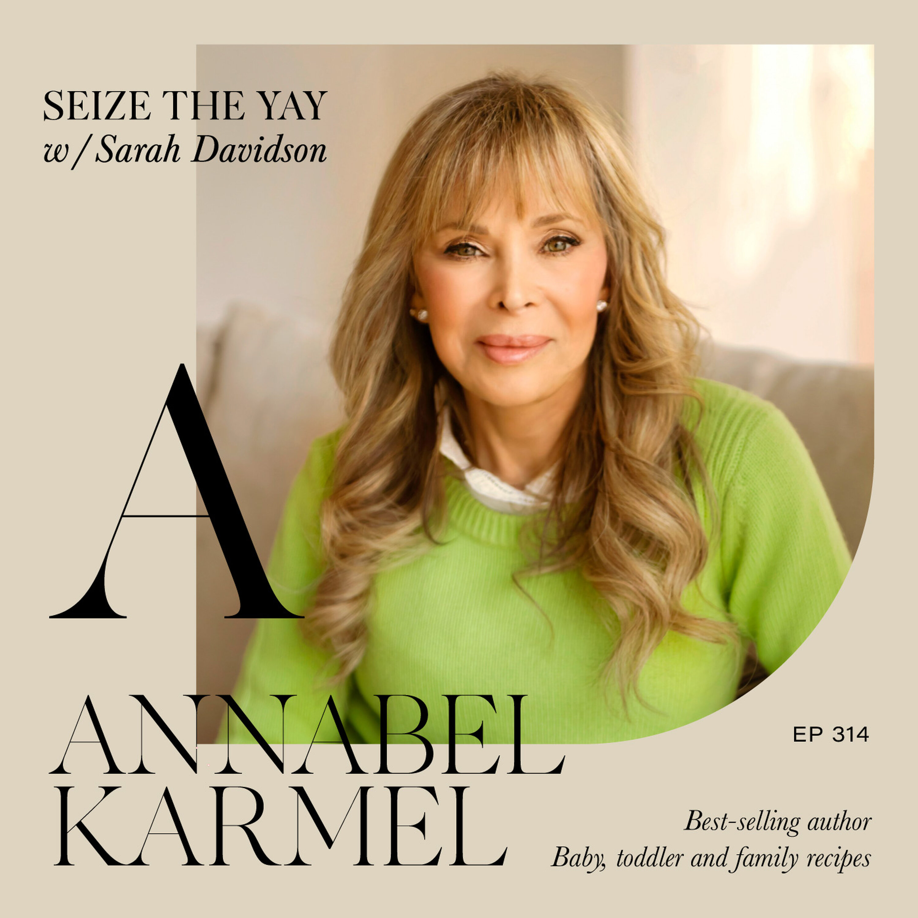 Seize the Bebe // Annabel Karmel On Feeding Toddlers! episode artwork