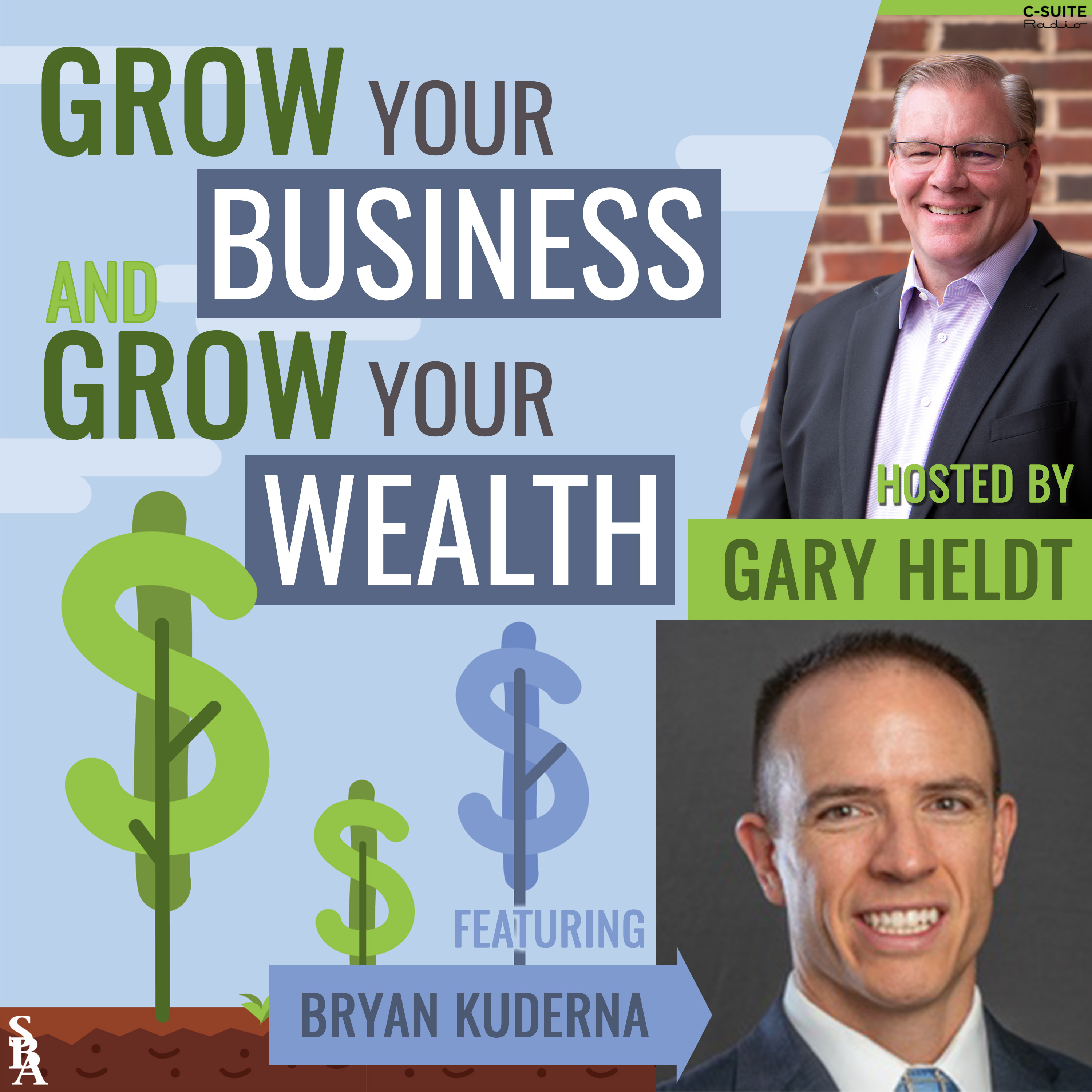 Grow Your Business and Grow Your Wealth