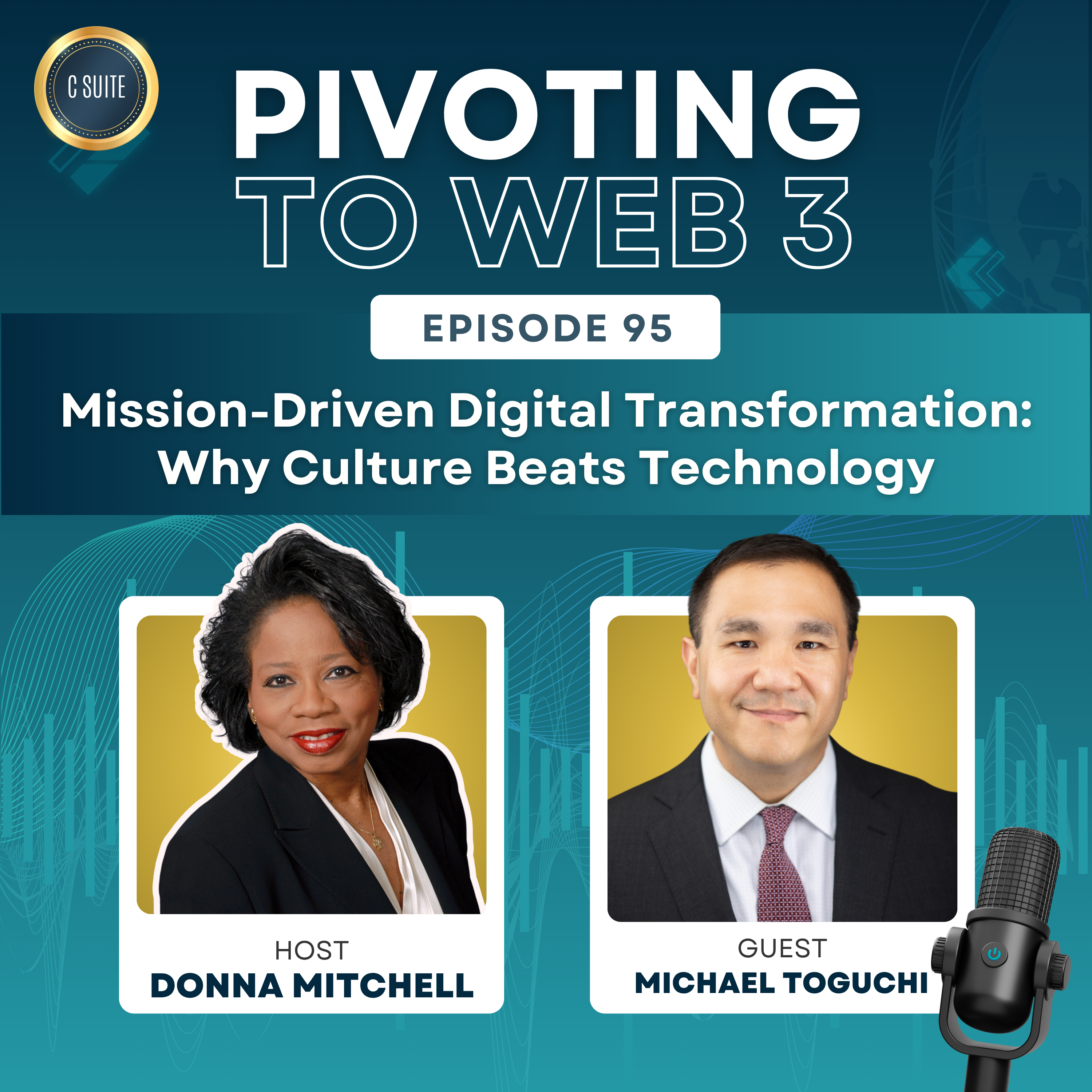 Mission-Driven Digital Transformation: Why Culture Beats Technology | Michael Toguchi, Orchestrate CSO