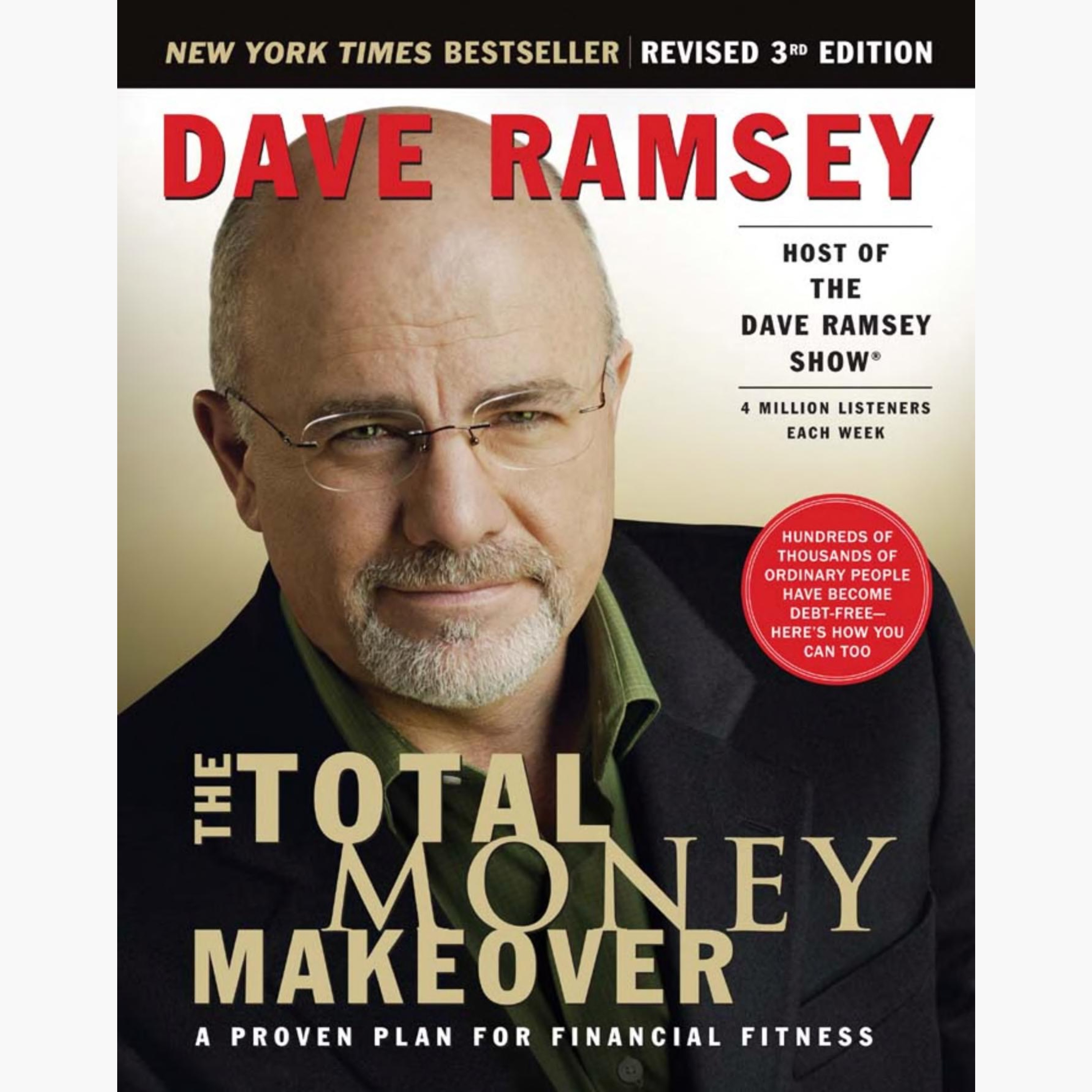 The Total Money Makeover Summary | Dave Ramsey