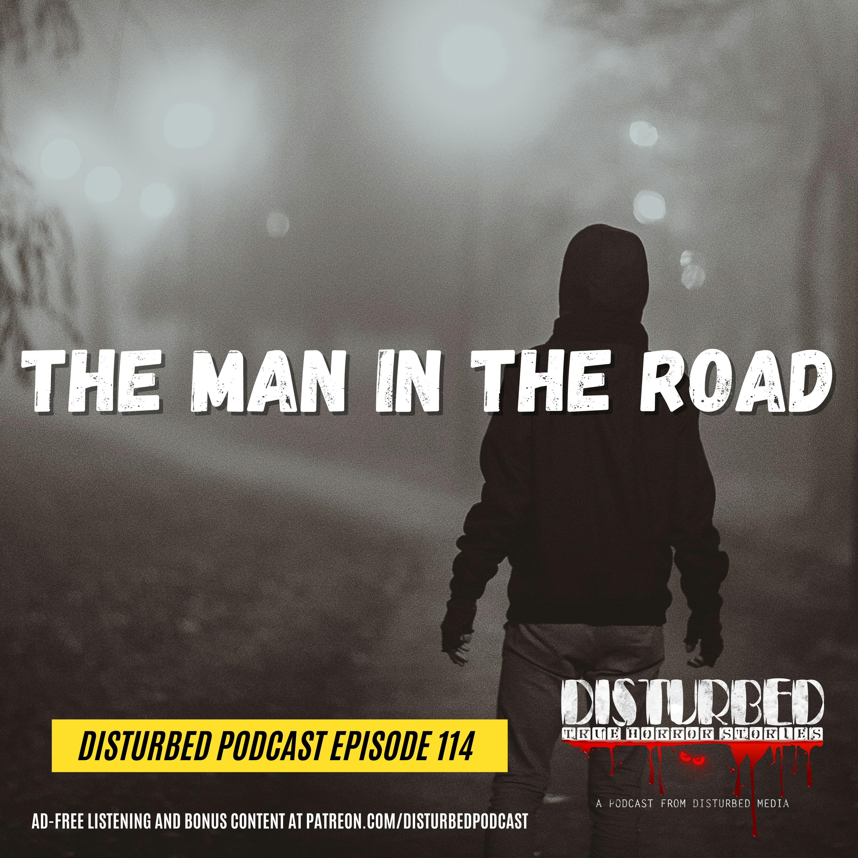 The Man in the Road