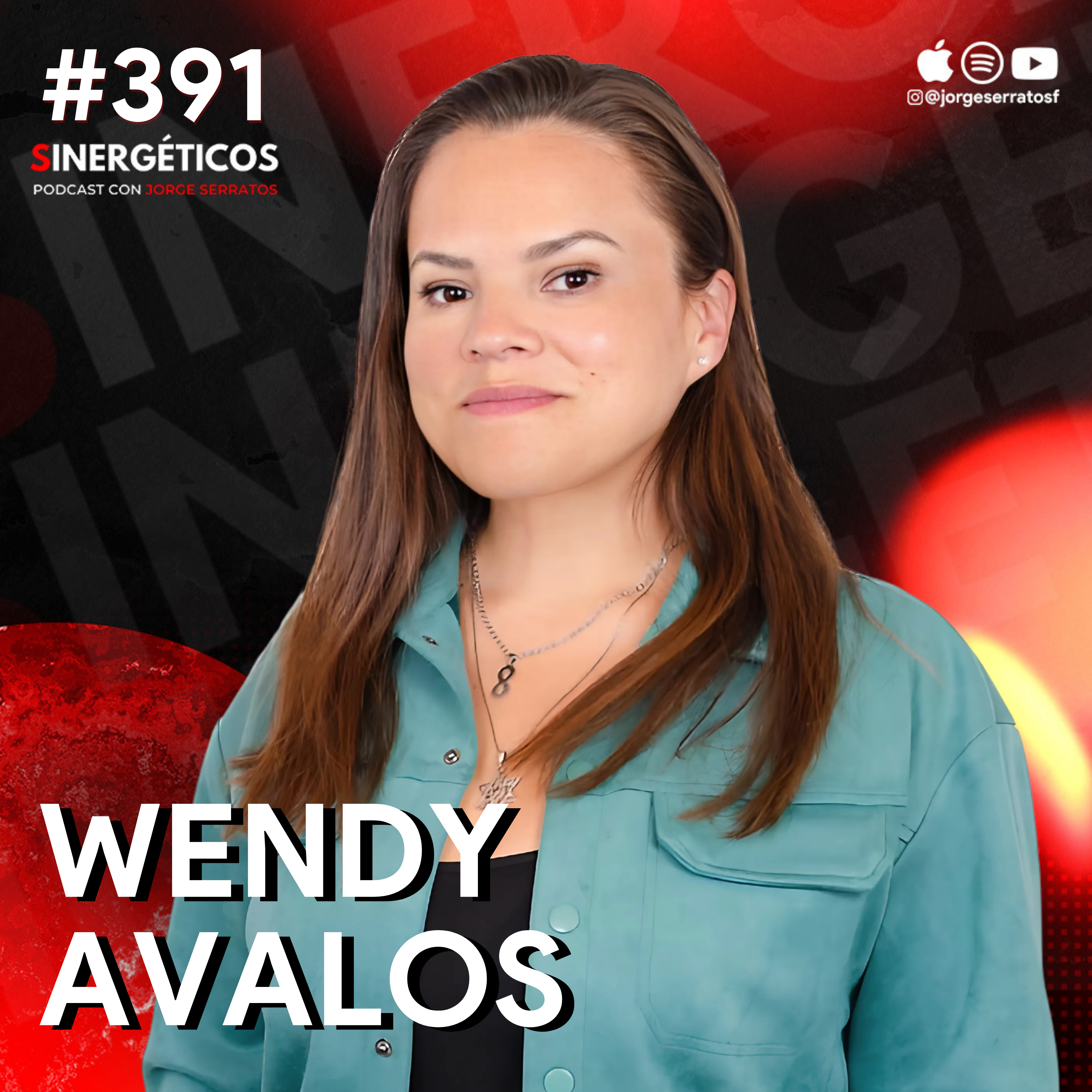Las VIDAS PASADAS te AFECTAN más de lo que crees | Wendy Avalos | #391 SINERGÉTICOS