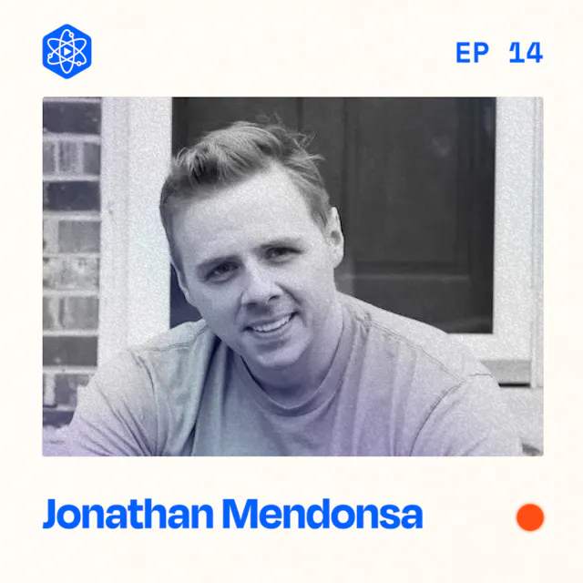 Episode 14: Jonathan Mendonsa