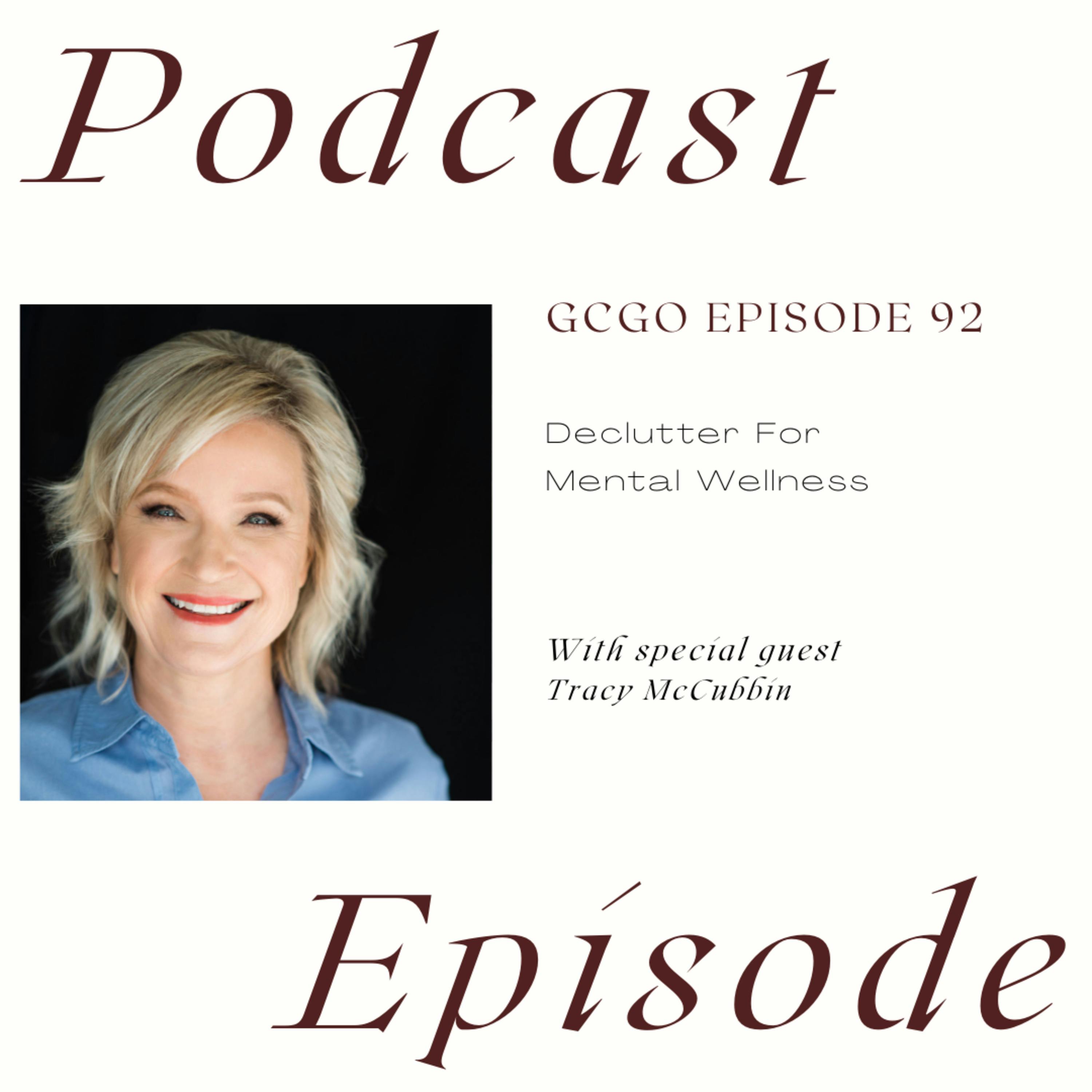 Declutter for mental wellness with Tracy McCubbin