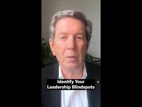 Identify Your Leadership Blindspots