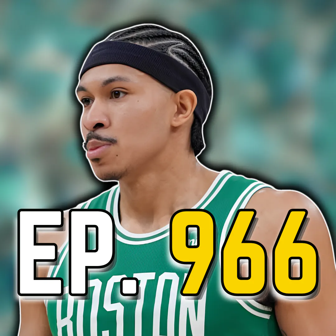 Episode 966: Ron Harper Jr May Have a Big Year Ahead of Him With The Celtics episode artwork