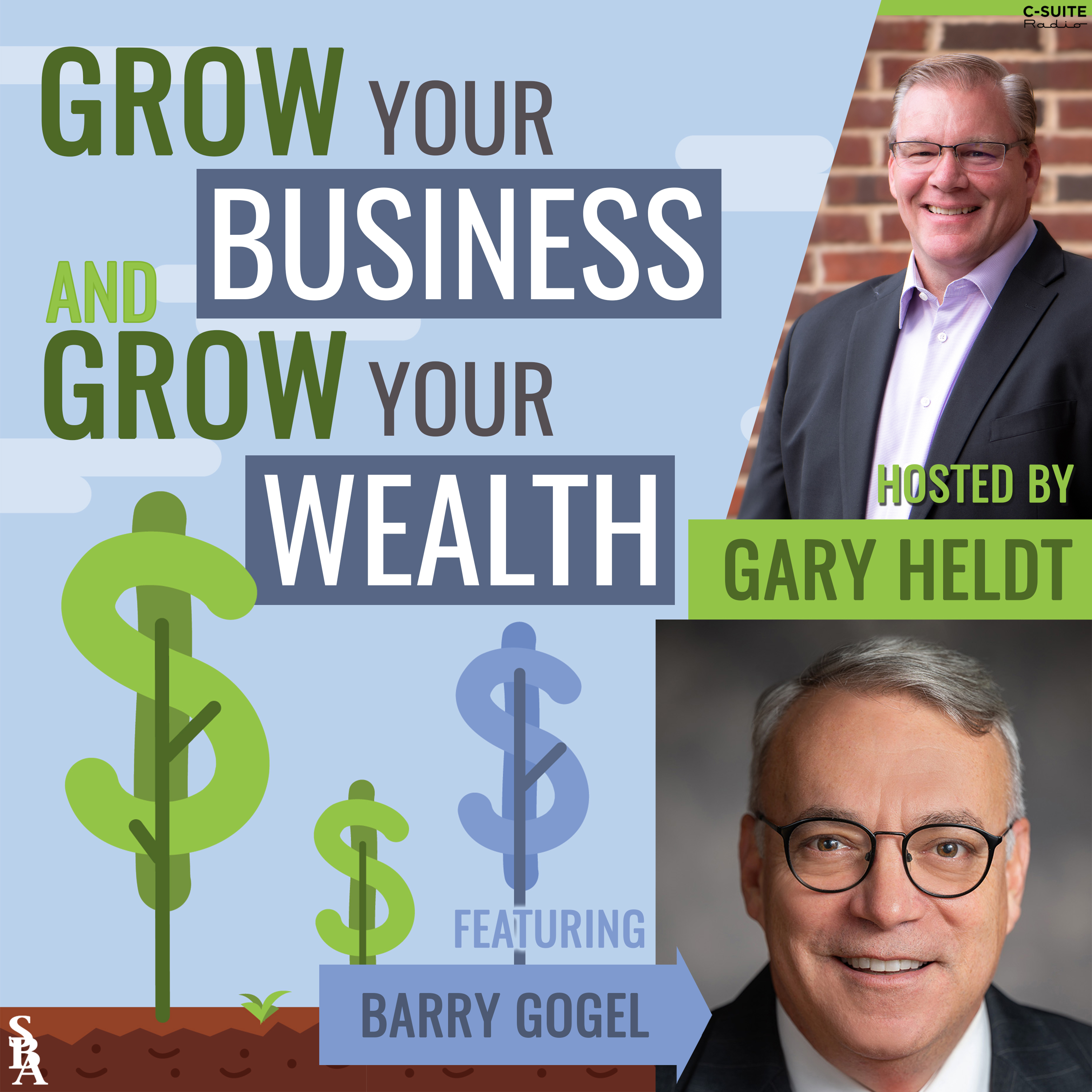 Grow Your Business and Grow Your Wealth