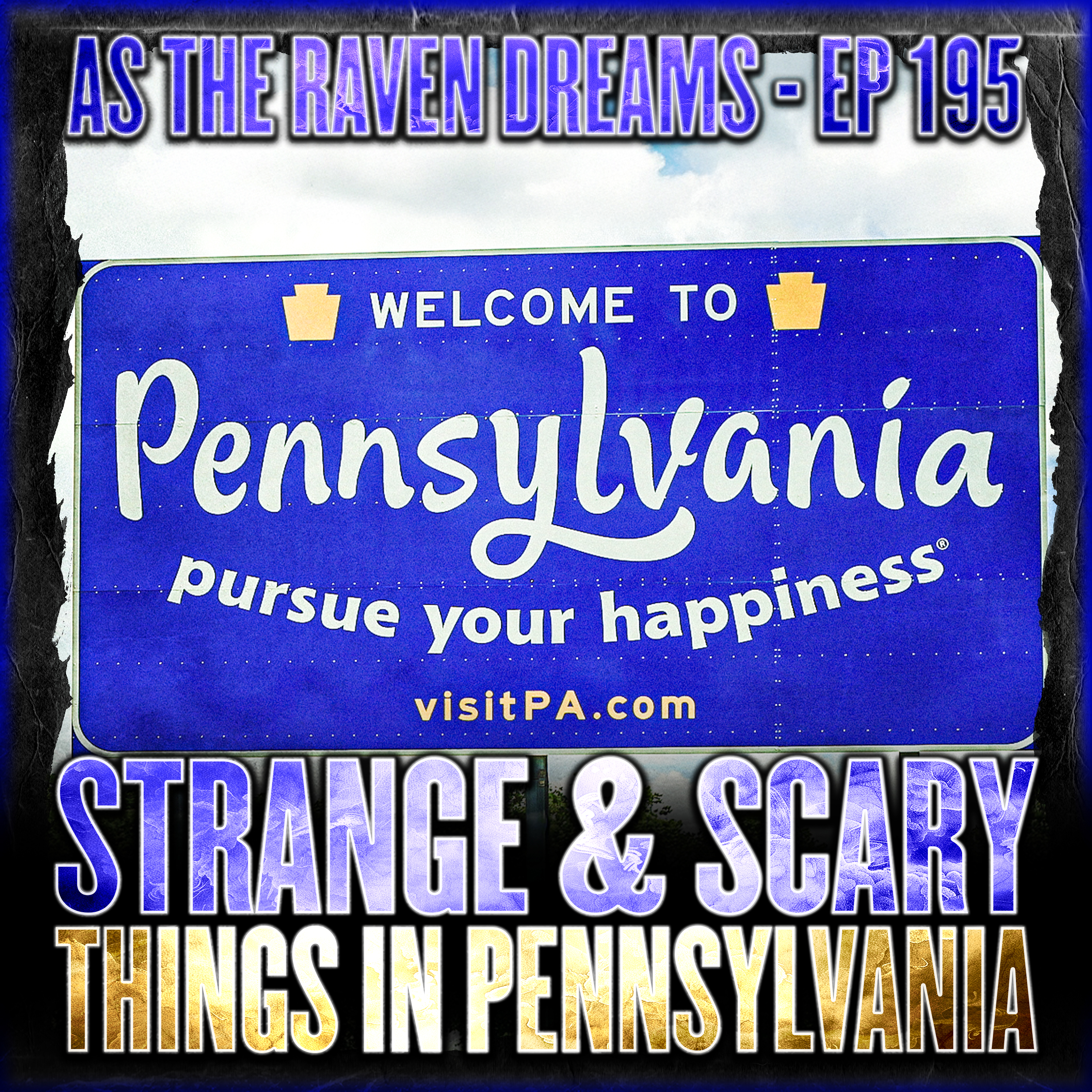 State By State Ep 02 - Strange & Scary Things In PENNSYLVANIA
