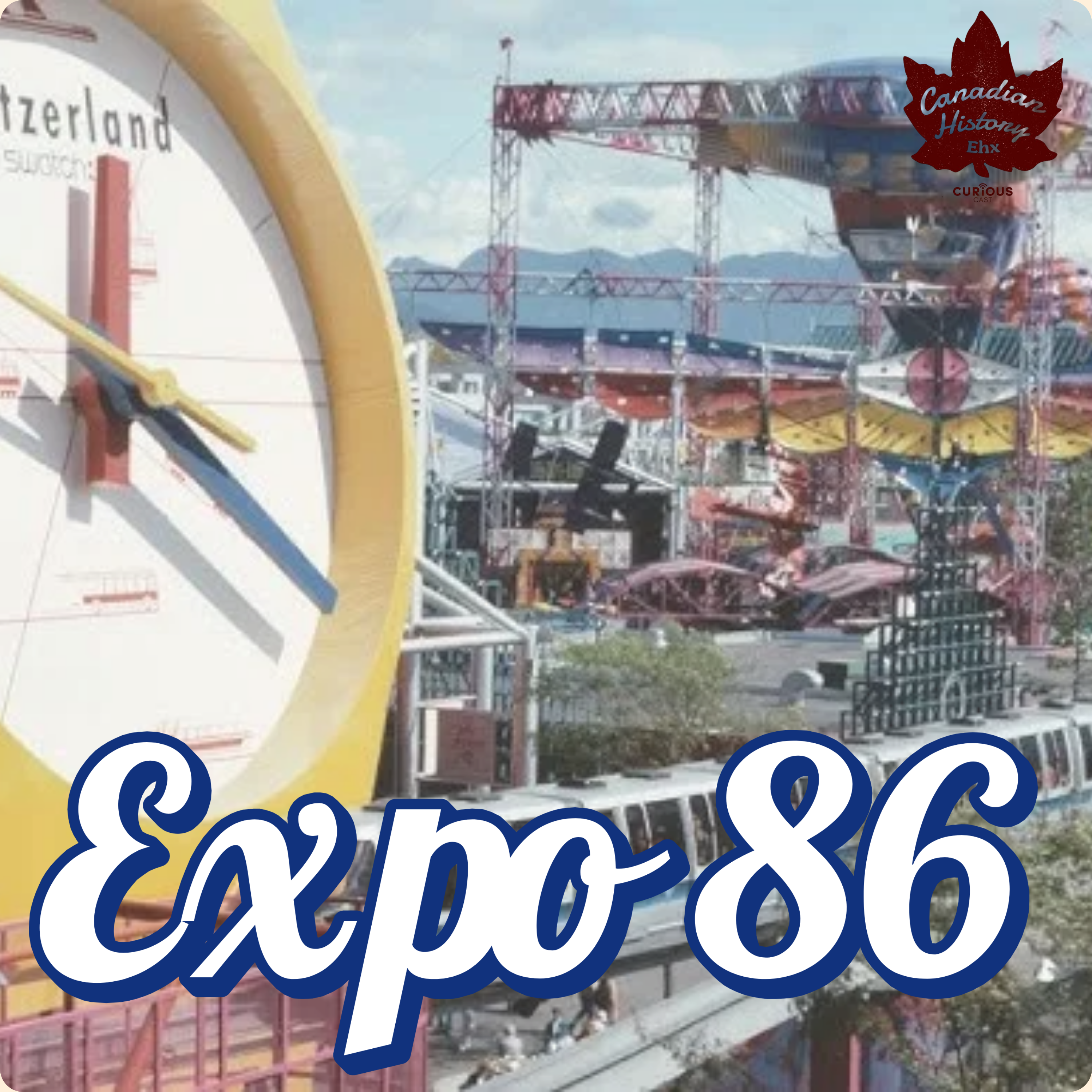 Vancouver's Time To Shine: Expo 86