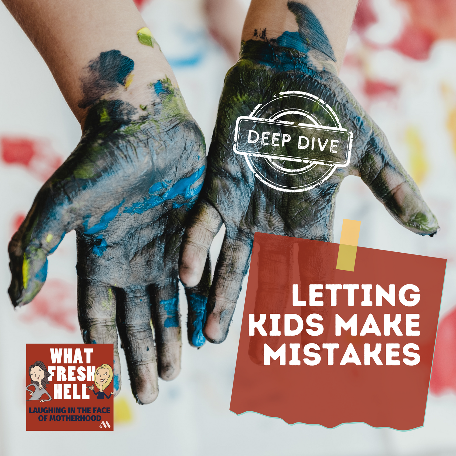DEEP DIVE: Letting Kids Make Mistakes