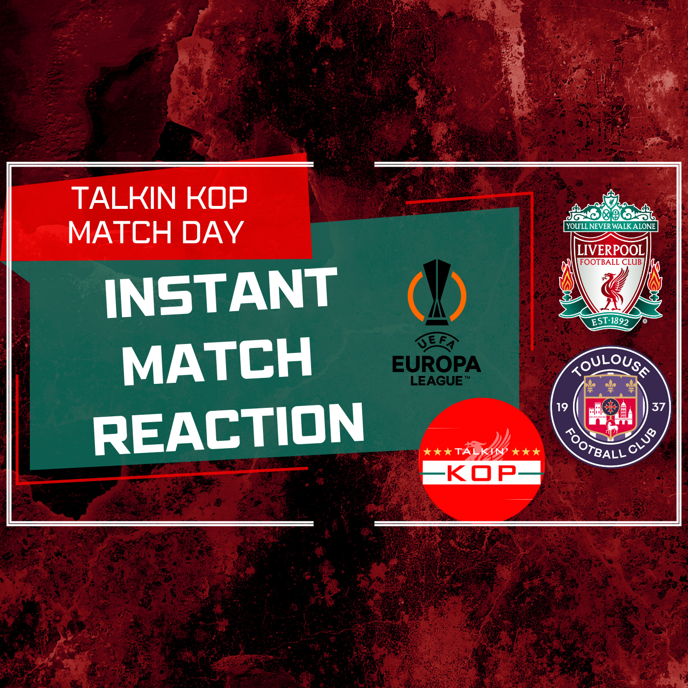 Liverpool 5 Toulouse 1 Reaction | Talkin Kop episode artwork