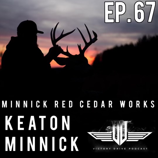 67 Minnick Red Cedar Works - Keaton Minnick episode artwork