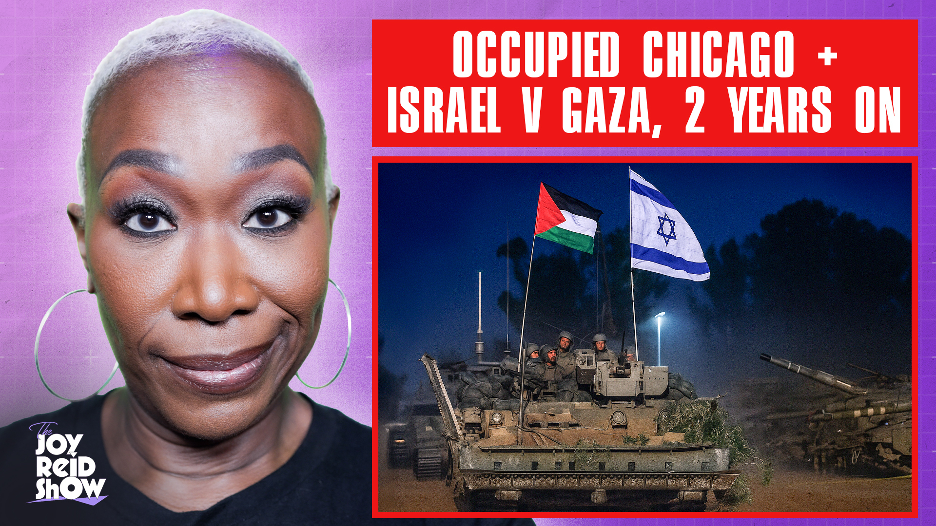 Occupied Chicago + Israel v Gaza, 2 Years On | The Joy Reid Show LIVE! Oct 06, 2025