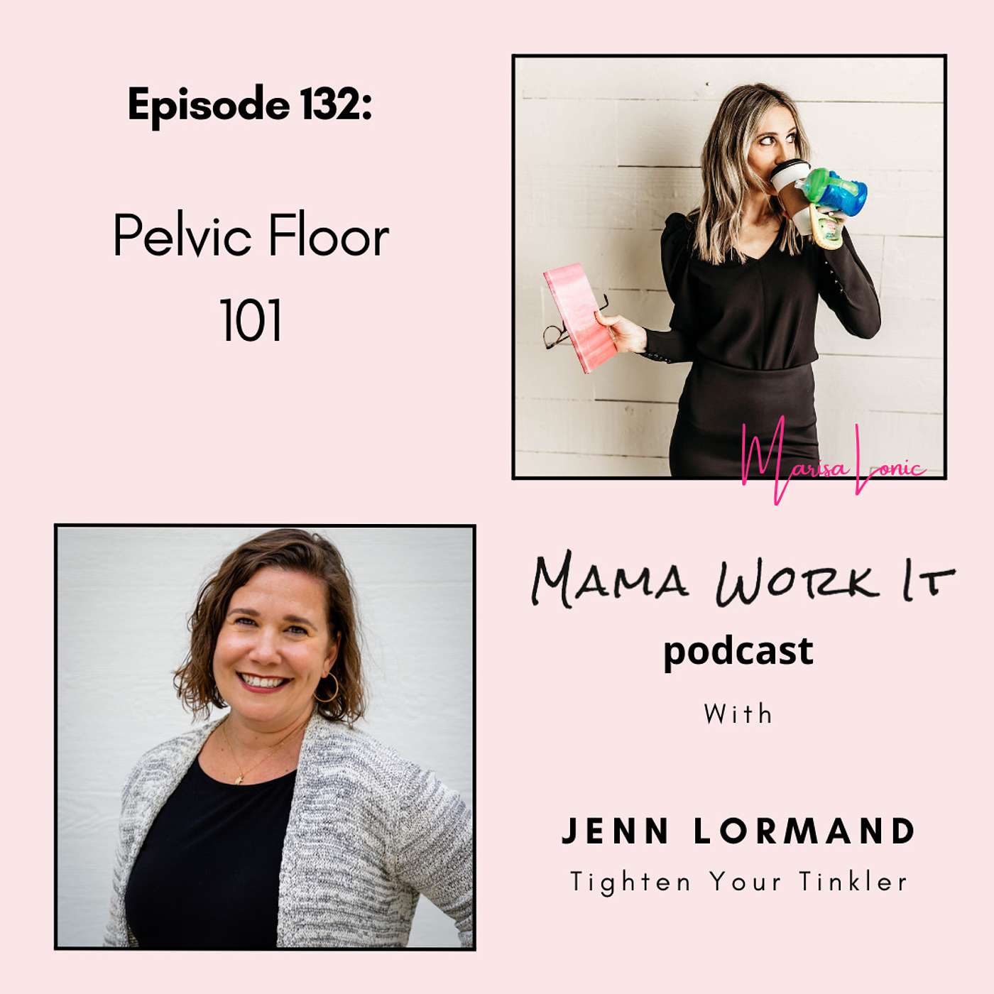 Pelvic Floor 101 with Jenn Lormand