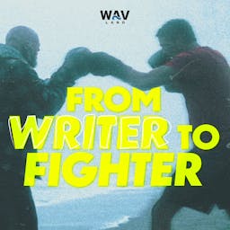 From Writer to Fighter From Writer to Fighter